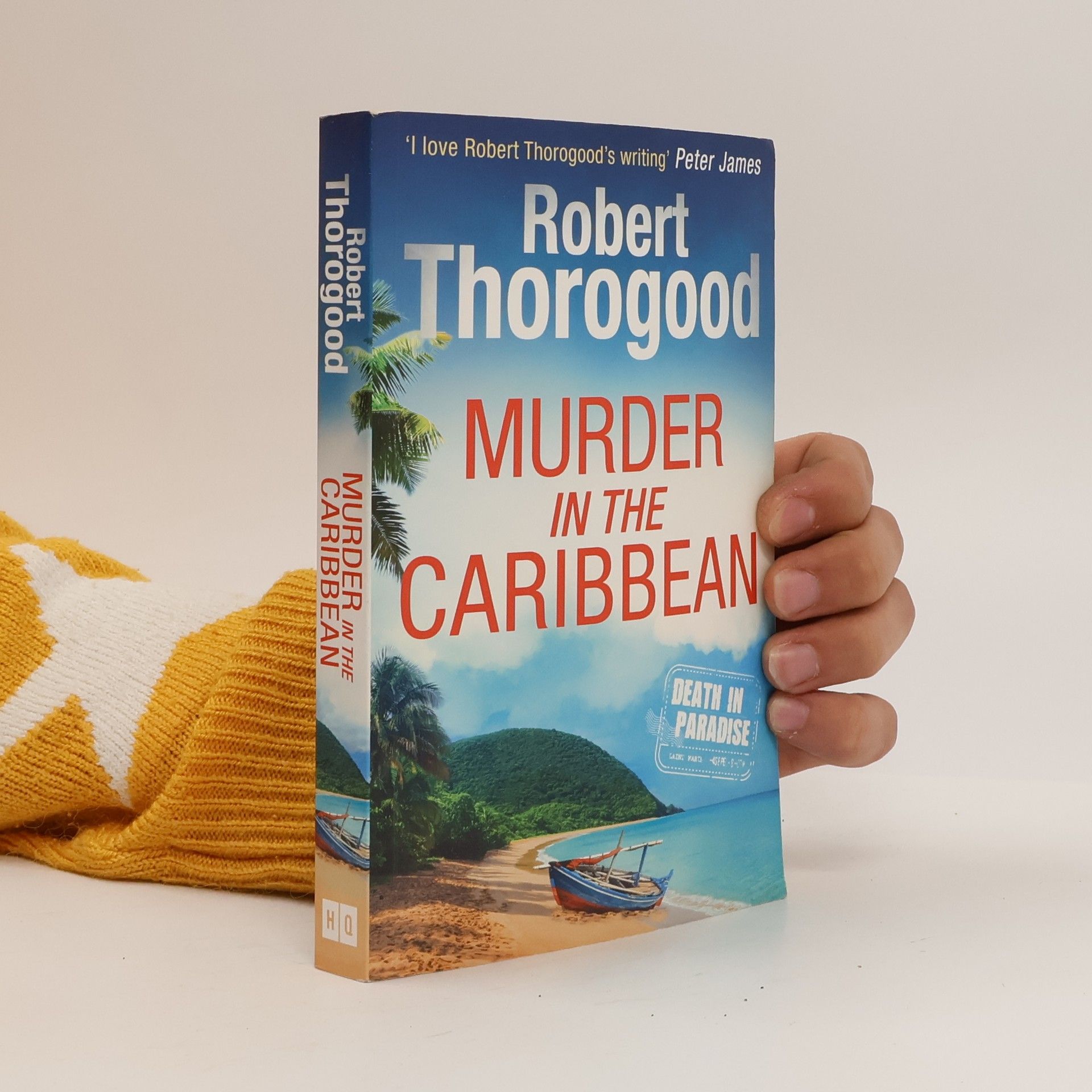 Robert Thorogood Murder in the Caribbean