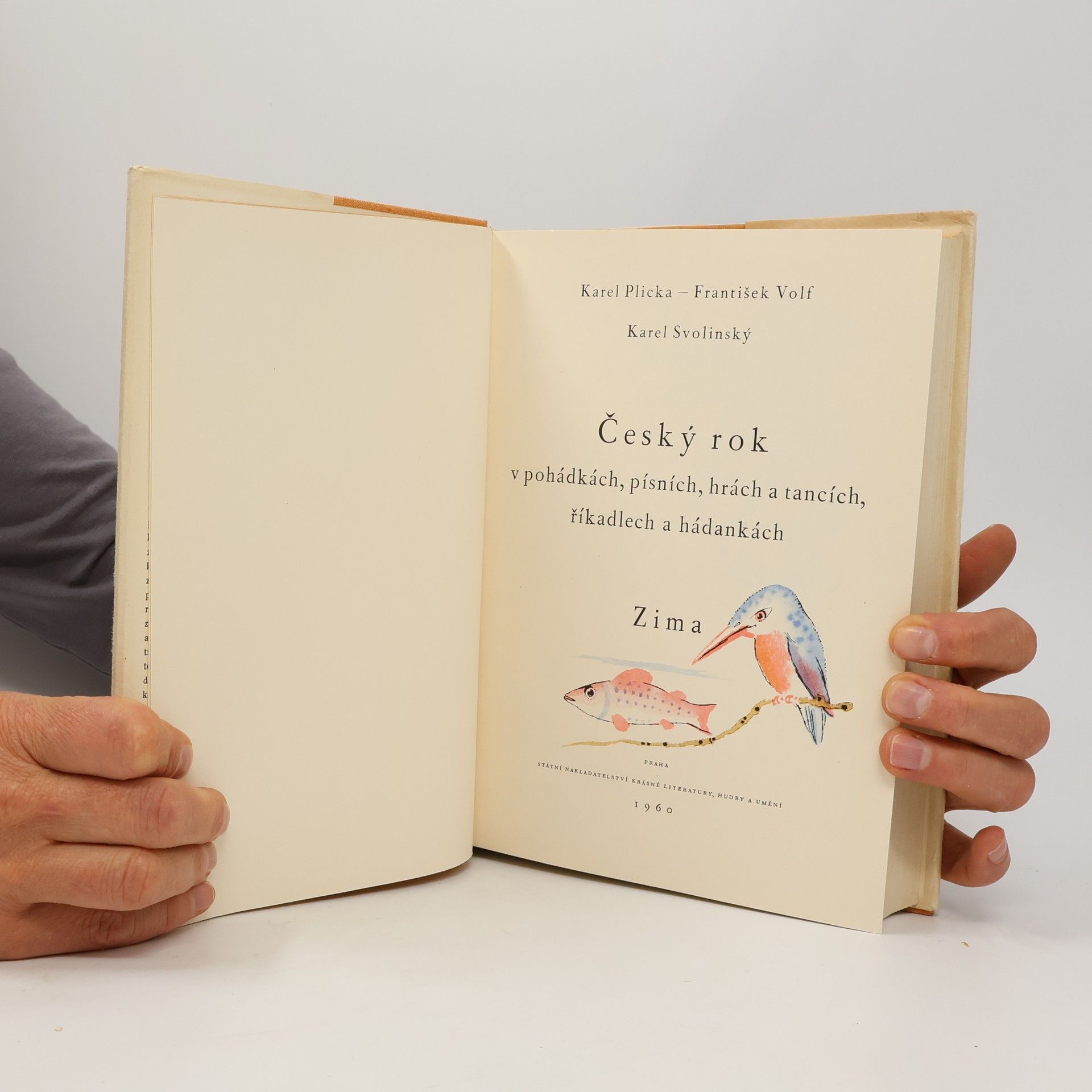 Karel Plicka Český rok v pohádkách, písních, hrách a tancích, říkadlech a hádankách 4. Zima