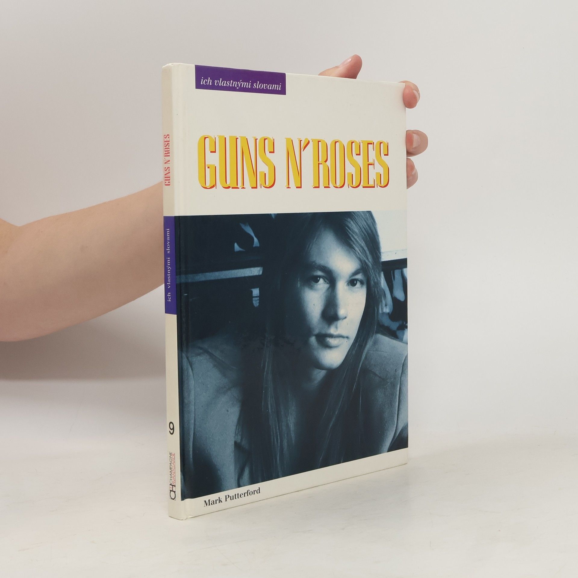 Mark Putterford Guns n'Roses - ich vlastnými slovami