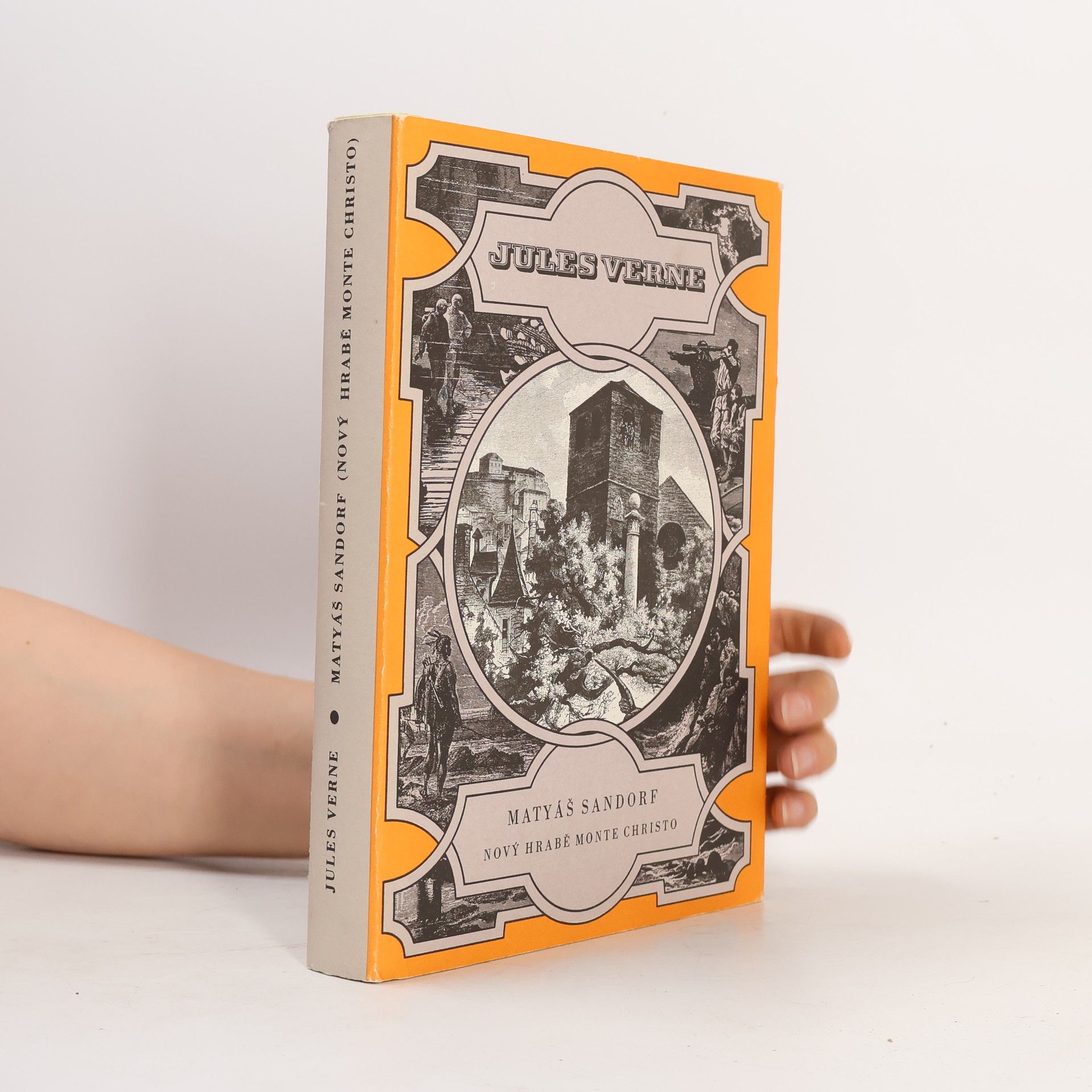 Jules Verne Matyáš Sandorf. Nový hrabě Monte Christo