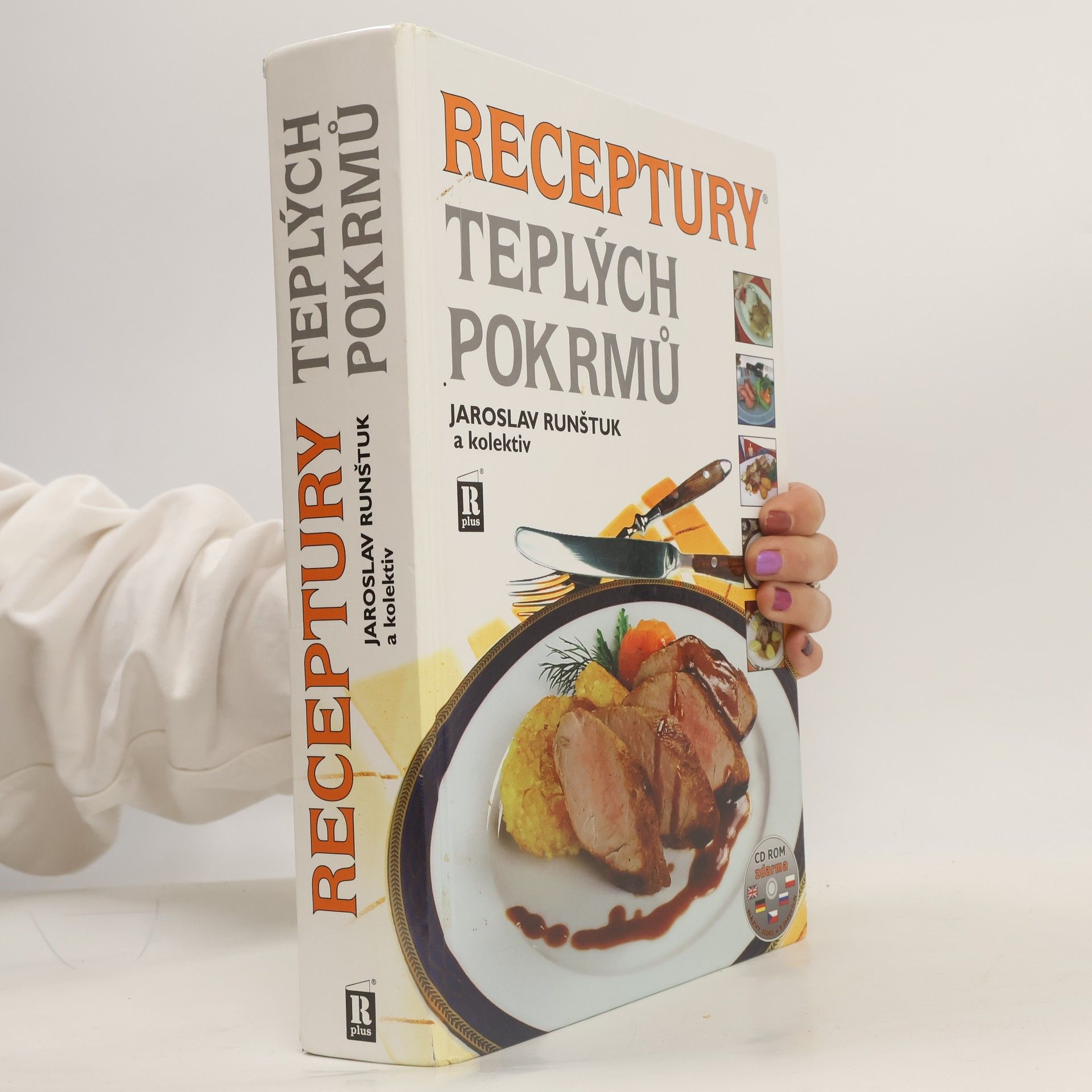 Jaroslav Runštuk Receptury teplých pokrmů