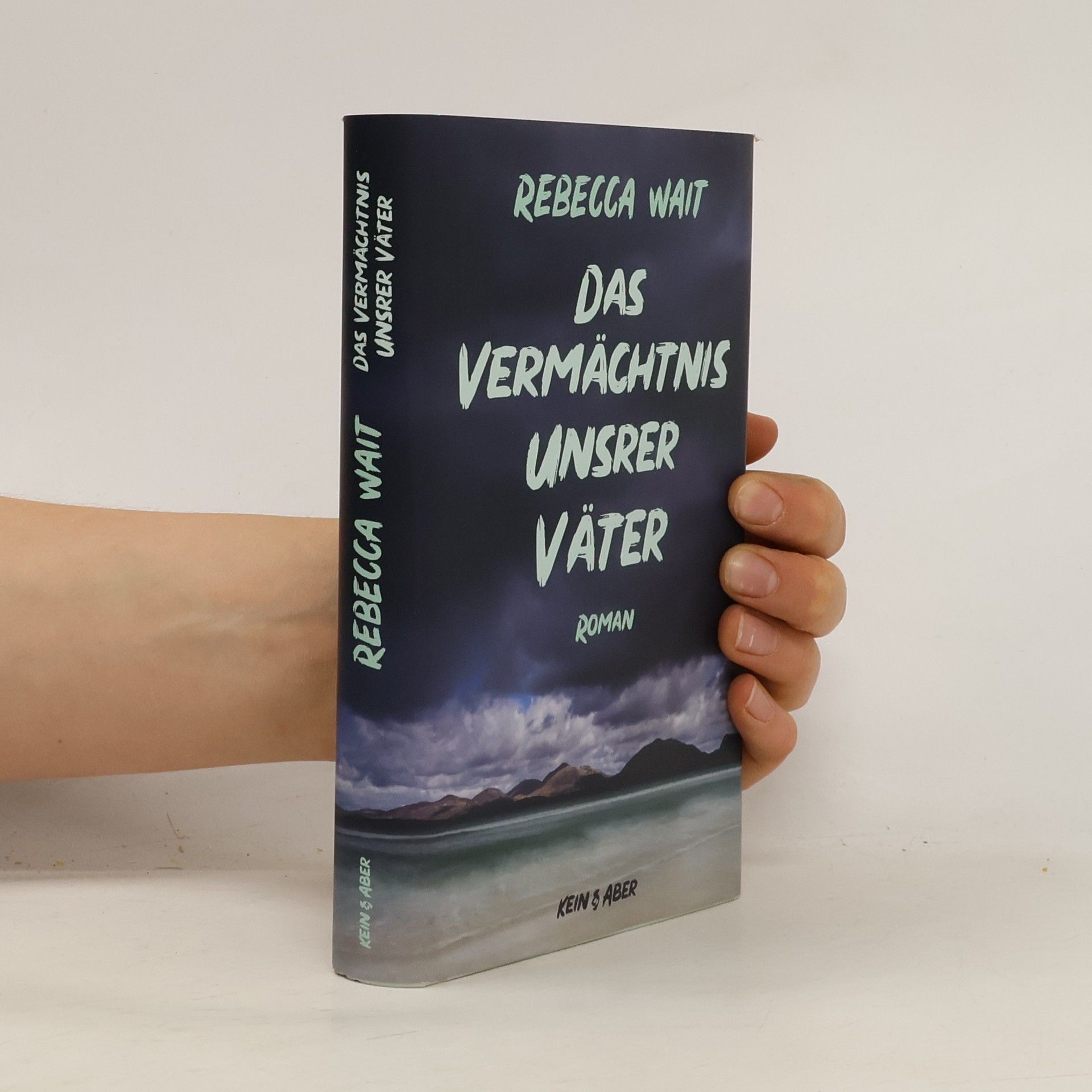 Rebecca Wait Das Vermächtnis unsrer Väter