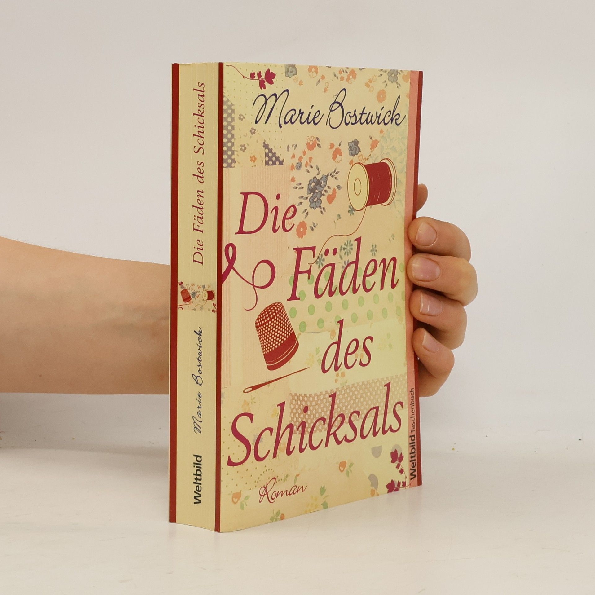 Marie Bostwick Die Fäden des Schicksals