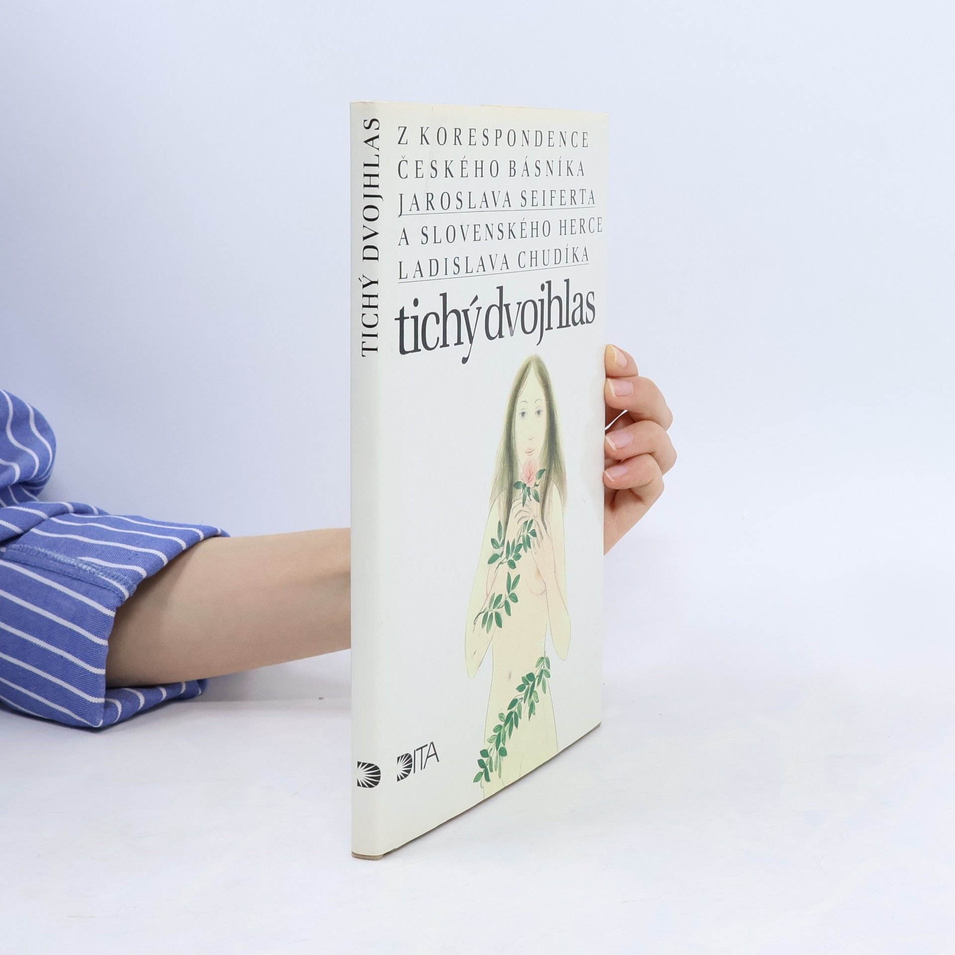 Ladislav Chudík Tichý dvojhlas. Z korespondence českého básníka Jaroslava Seiferta a slovenského herce Ladislava Chudíka