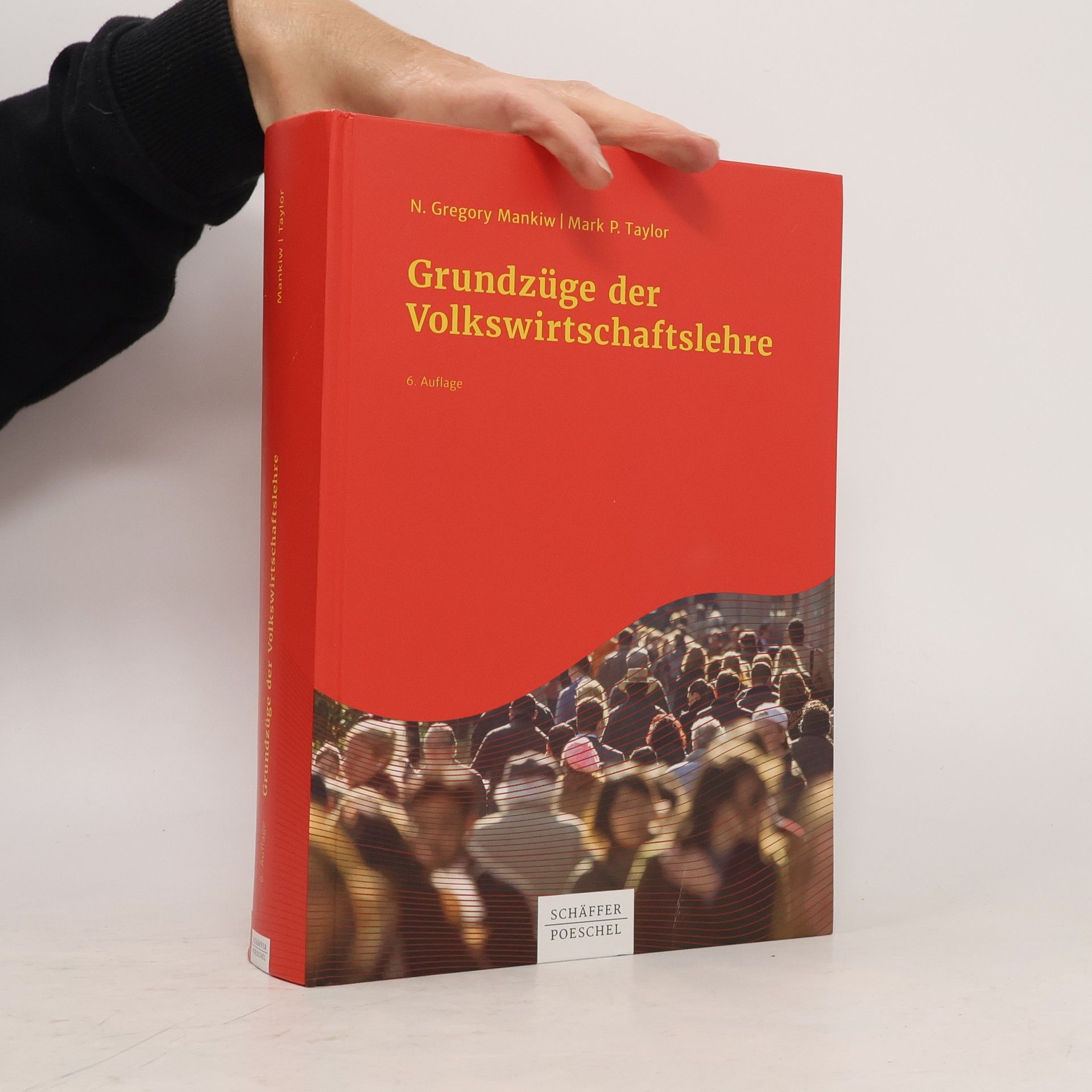 N. Gregory Mankiw Grundzüge der Volkswirtschaftslehre