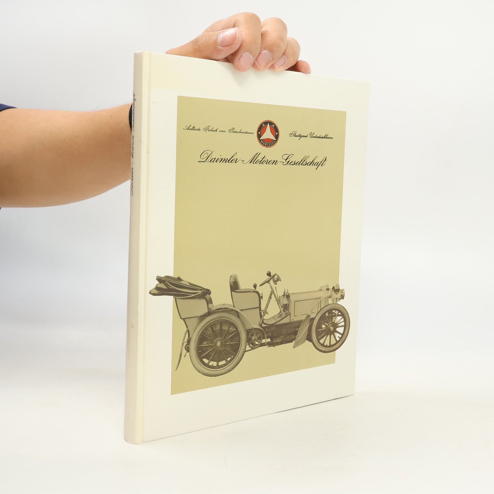 Various authors 100 Jahre Daimler Motoren Gesellschaft 1890 - 1990