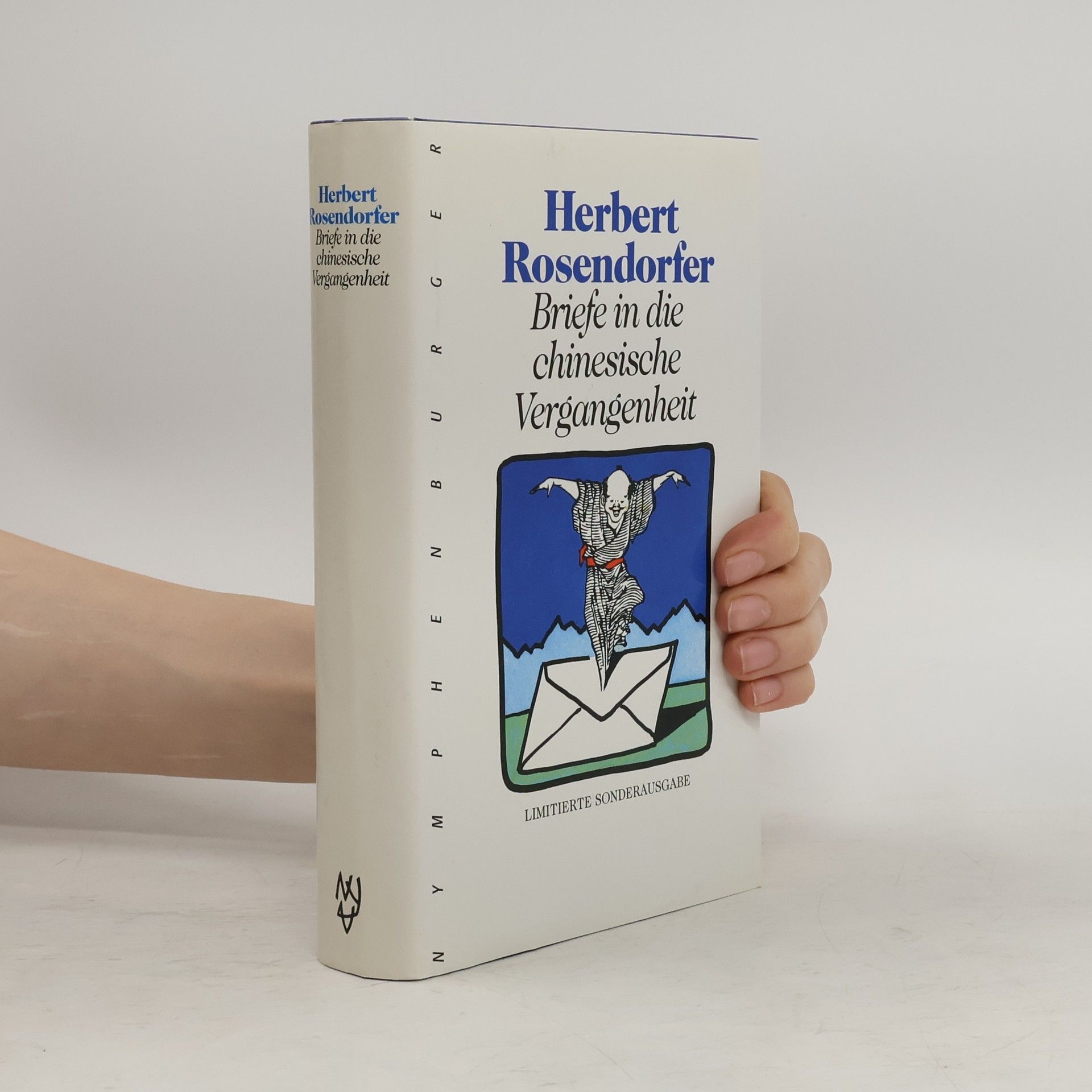 Herbert Rosendorfer Briefe in die chinesische Vergangenheit