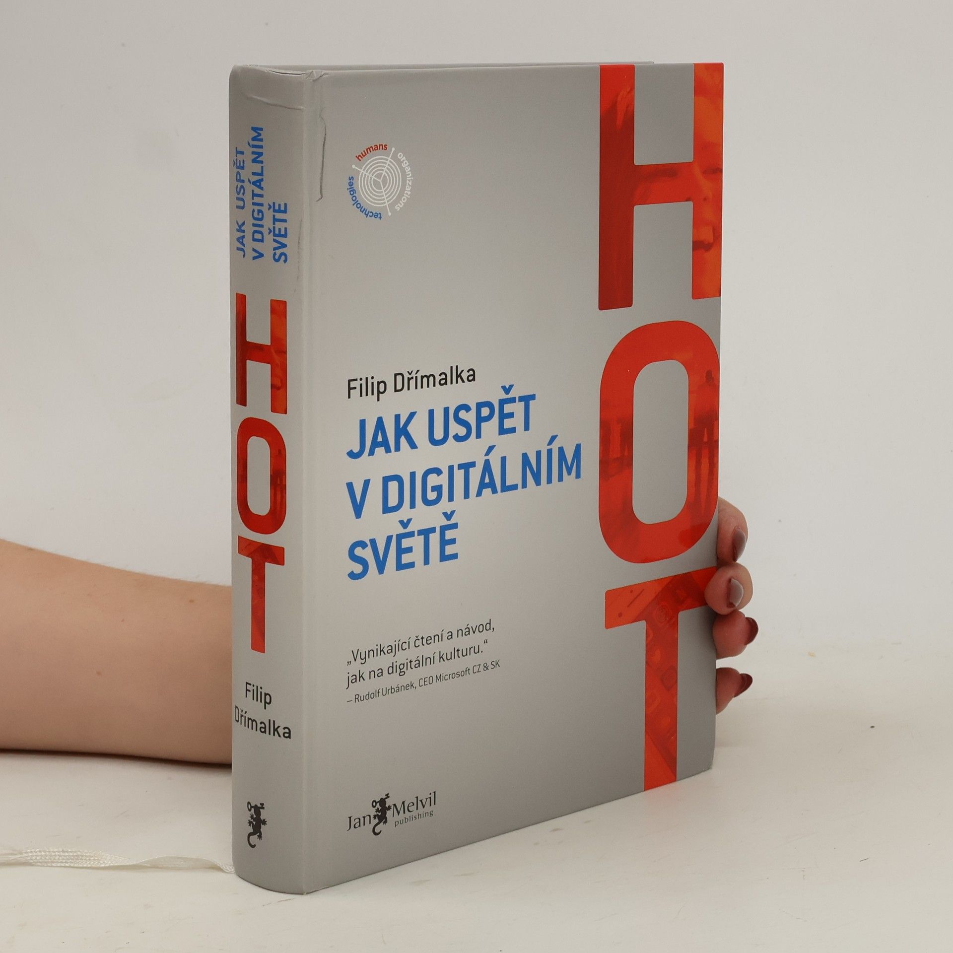 Filip Dřímalka HOT: Jak uspět v digitálním světě