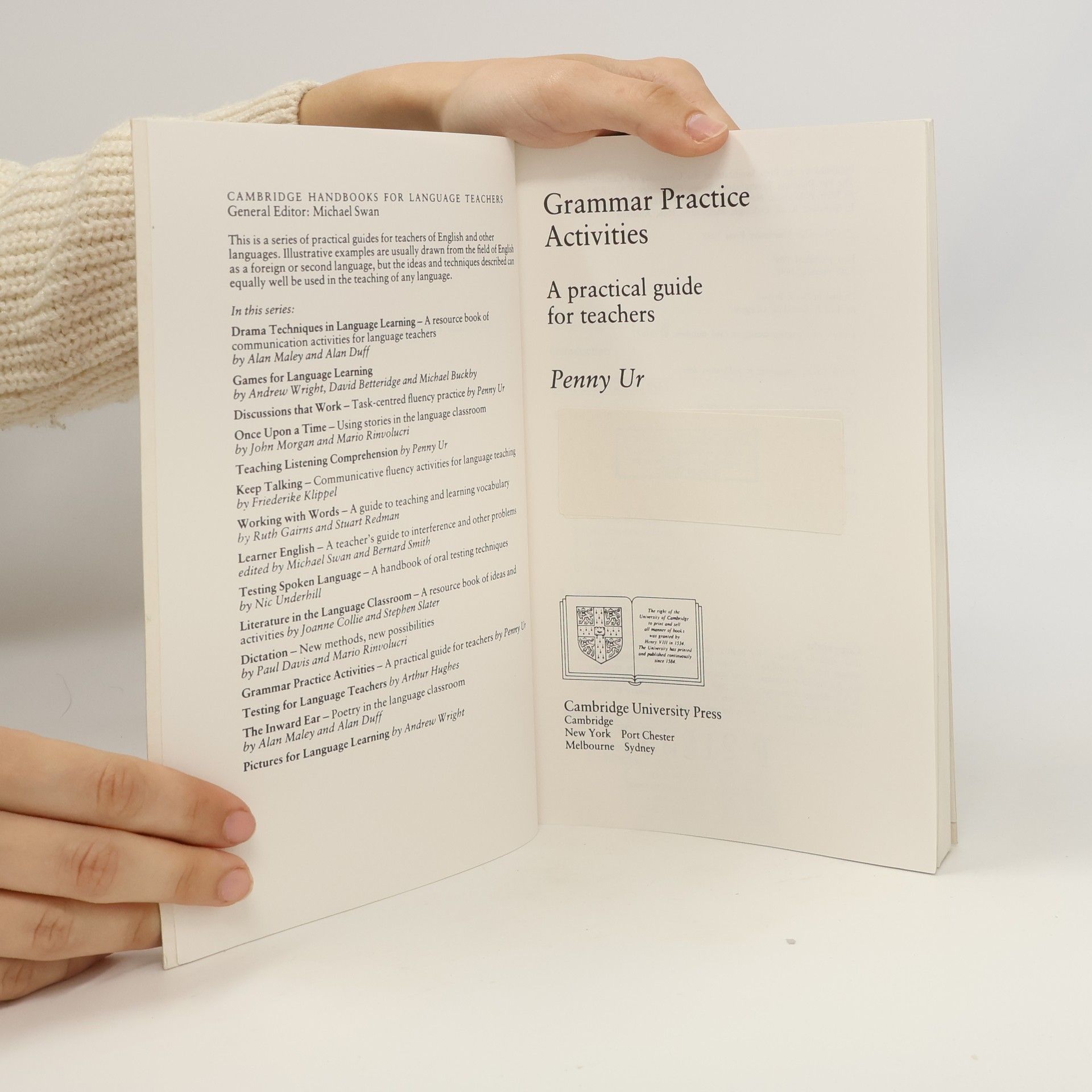 Penny Ur Grammar Practice Activities. A Practical Guide for Teachers