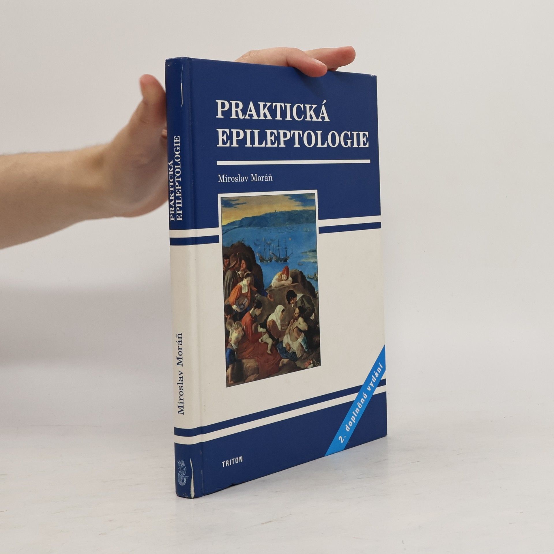 Miroslav Moráň Praktická epileptologie