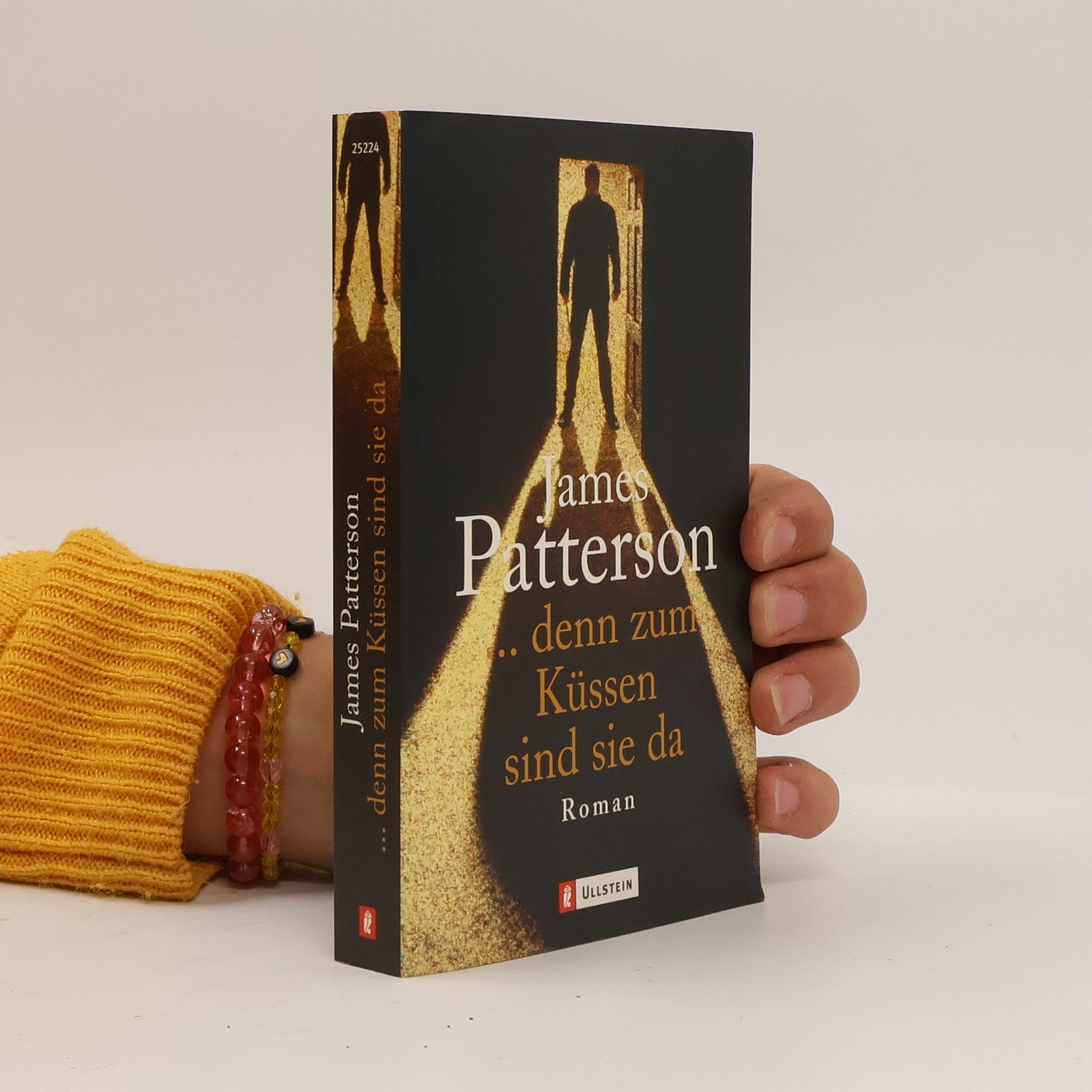 James Patterson ... denn zum Küssen sind sie da