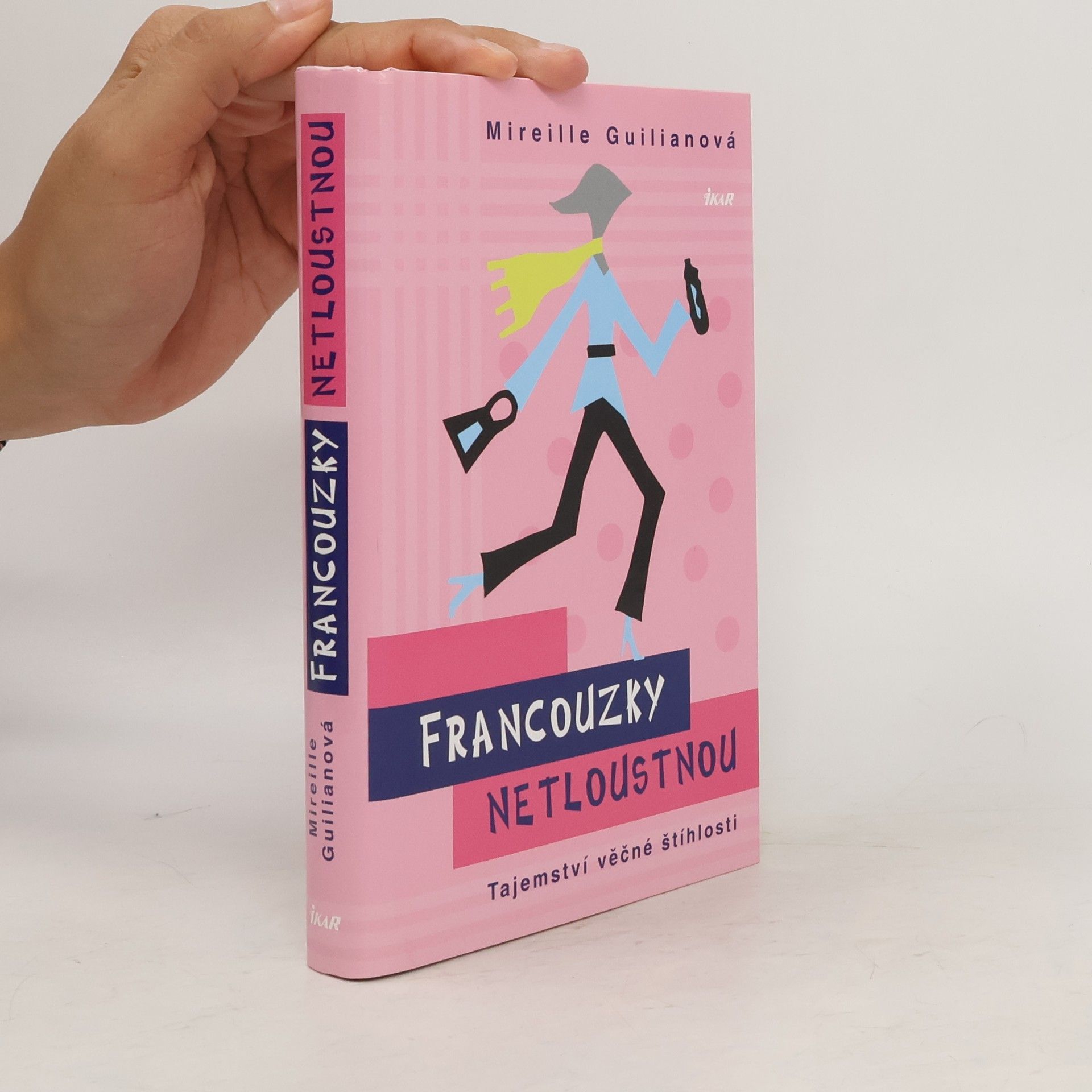 Mireille Guiliano Francouzky netloustnou