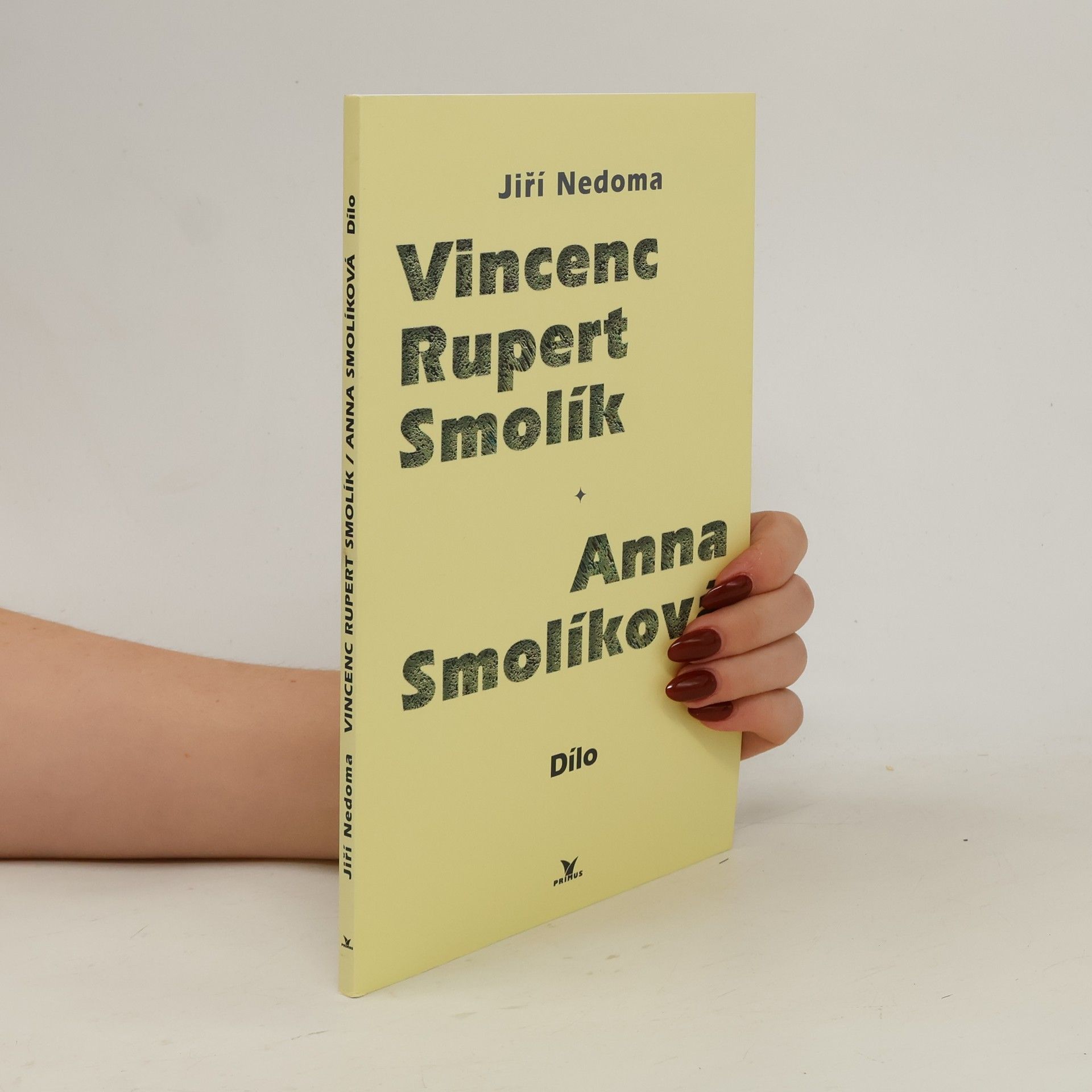 Jiří Nedoma Vincenc Rupert Smolík, Anna Smolíková - dílo