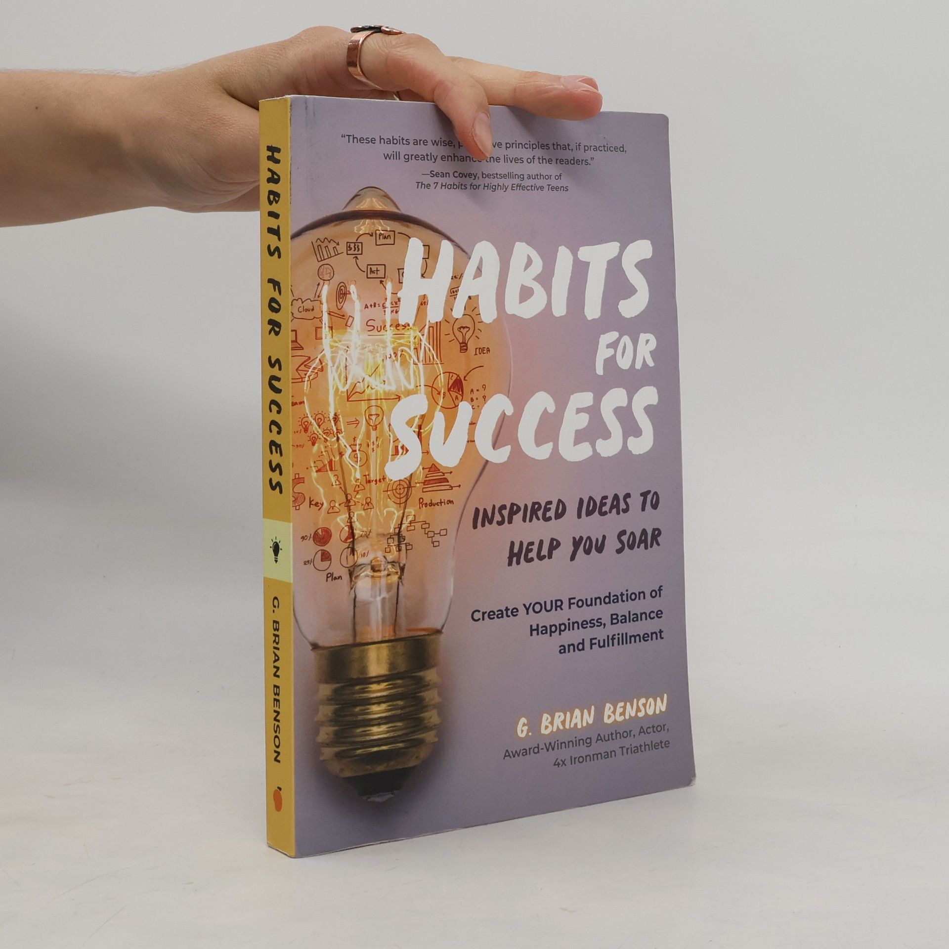 G. Brian Benson Habits for Success