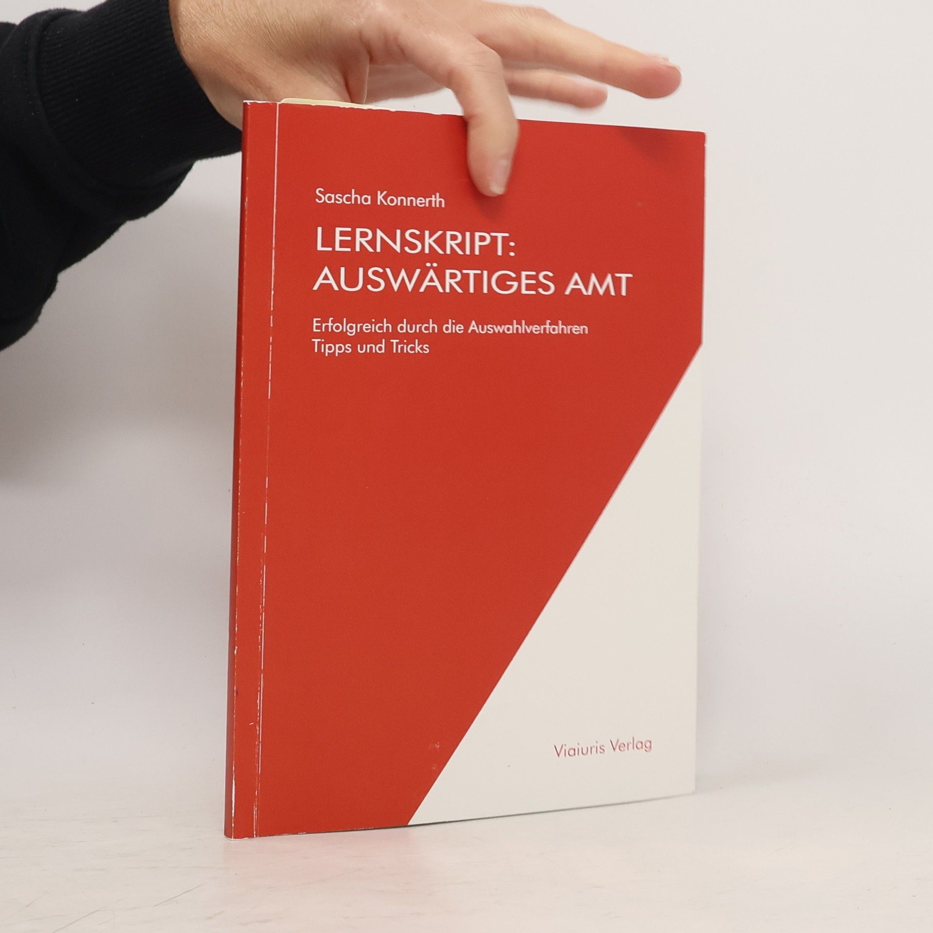 Sascha Konnerth Lernskript: Auswärtiges Amt