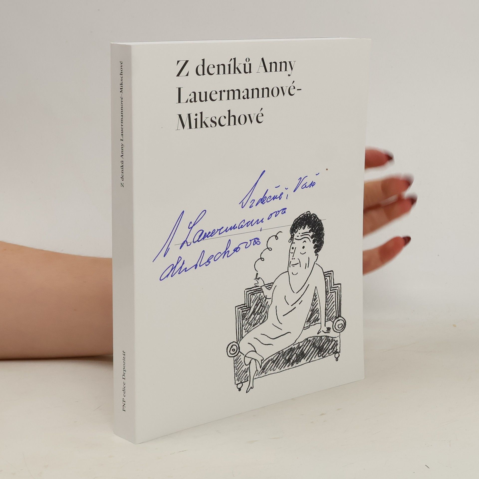 Anna Lauermannová Mikschová Z deníků Anny Lauermannové-Mikschové