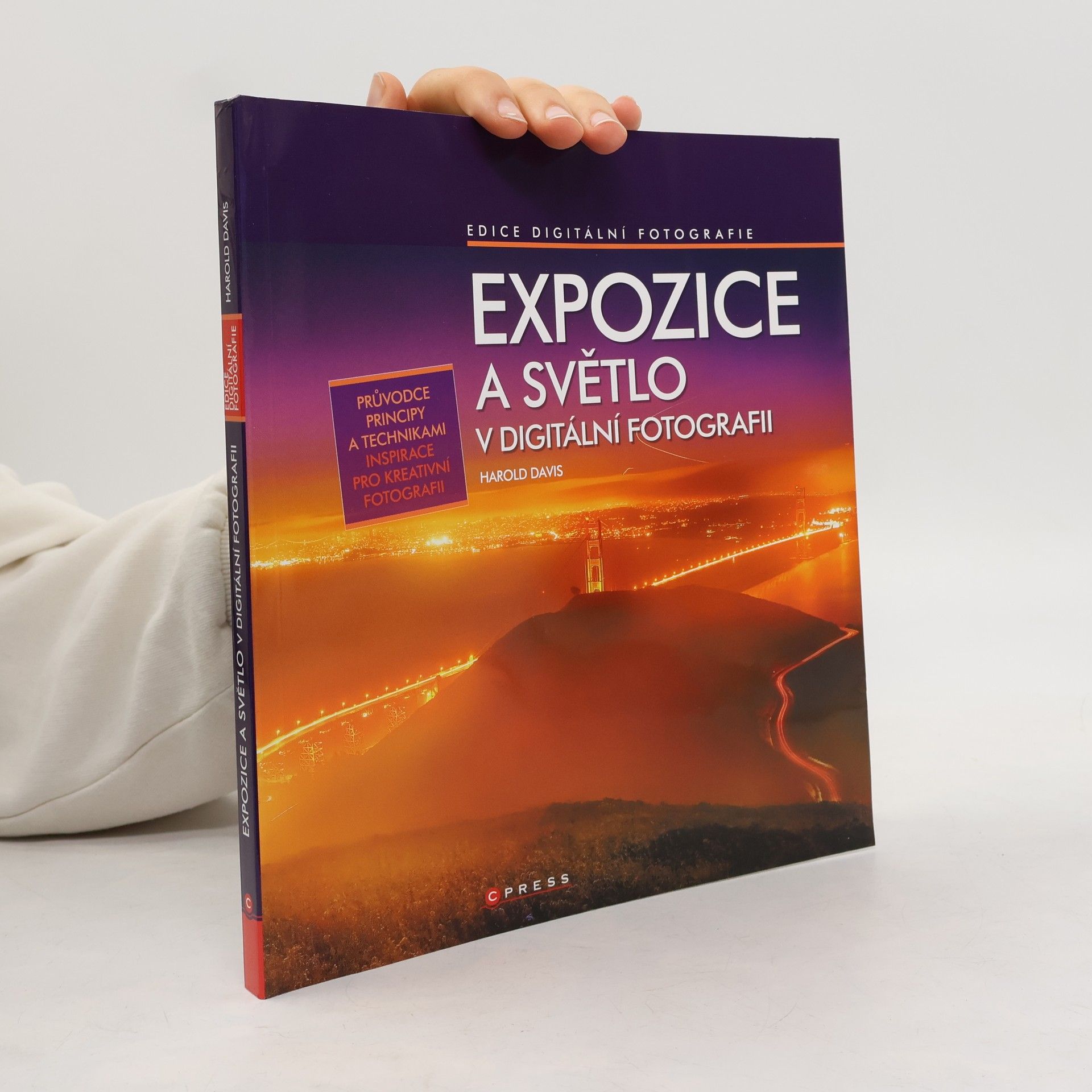 Harold Davis Expozice a světlo