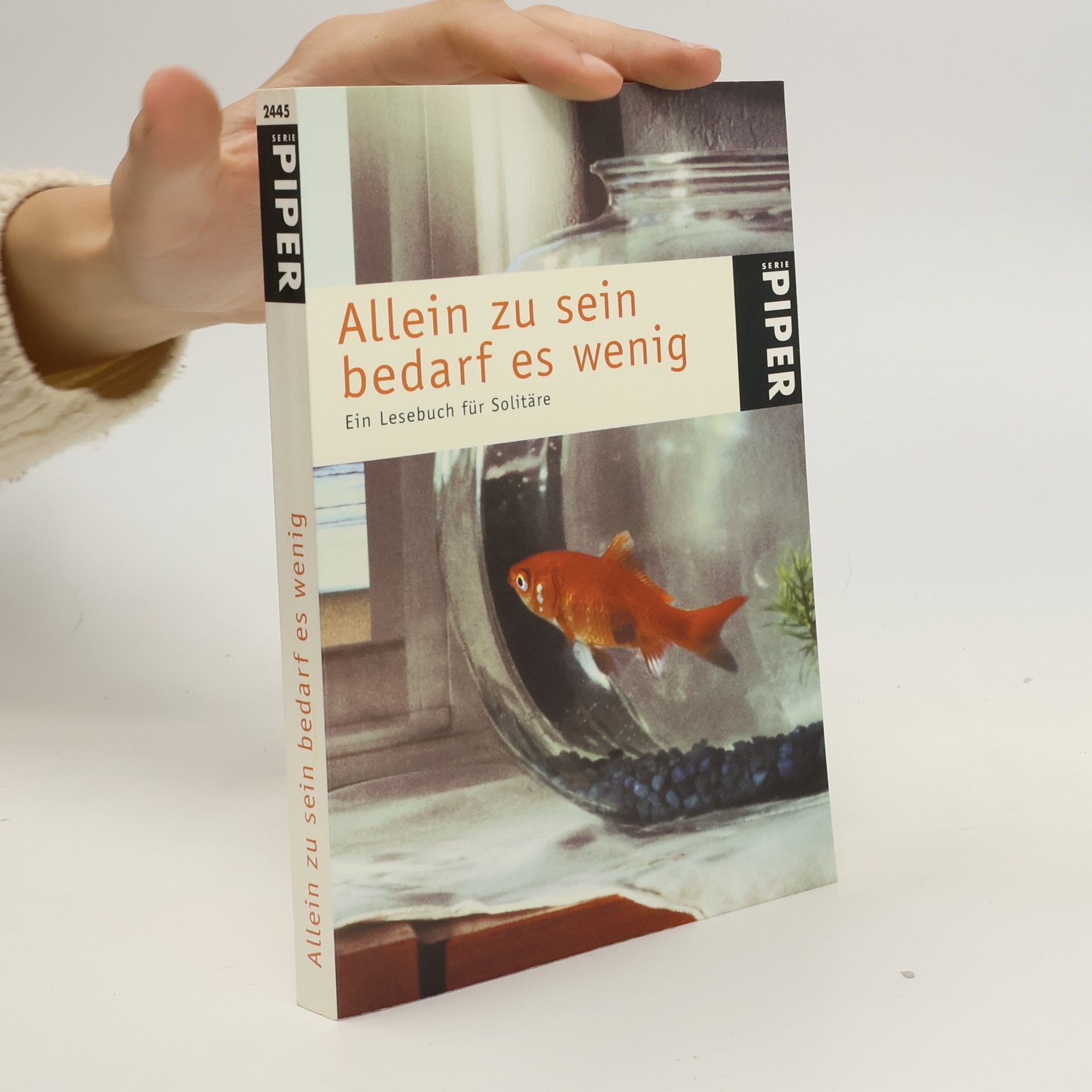 Petra Reinfelder Allein zu sein bedarf es wenig