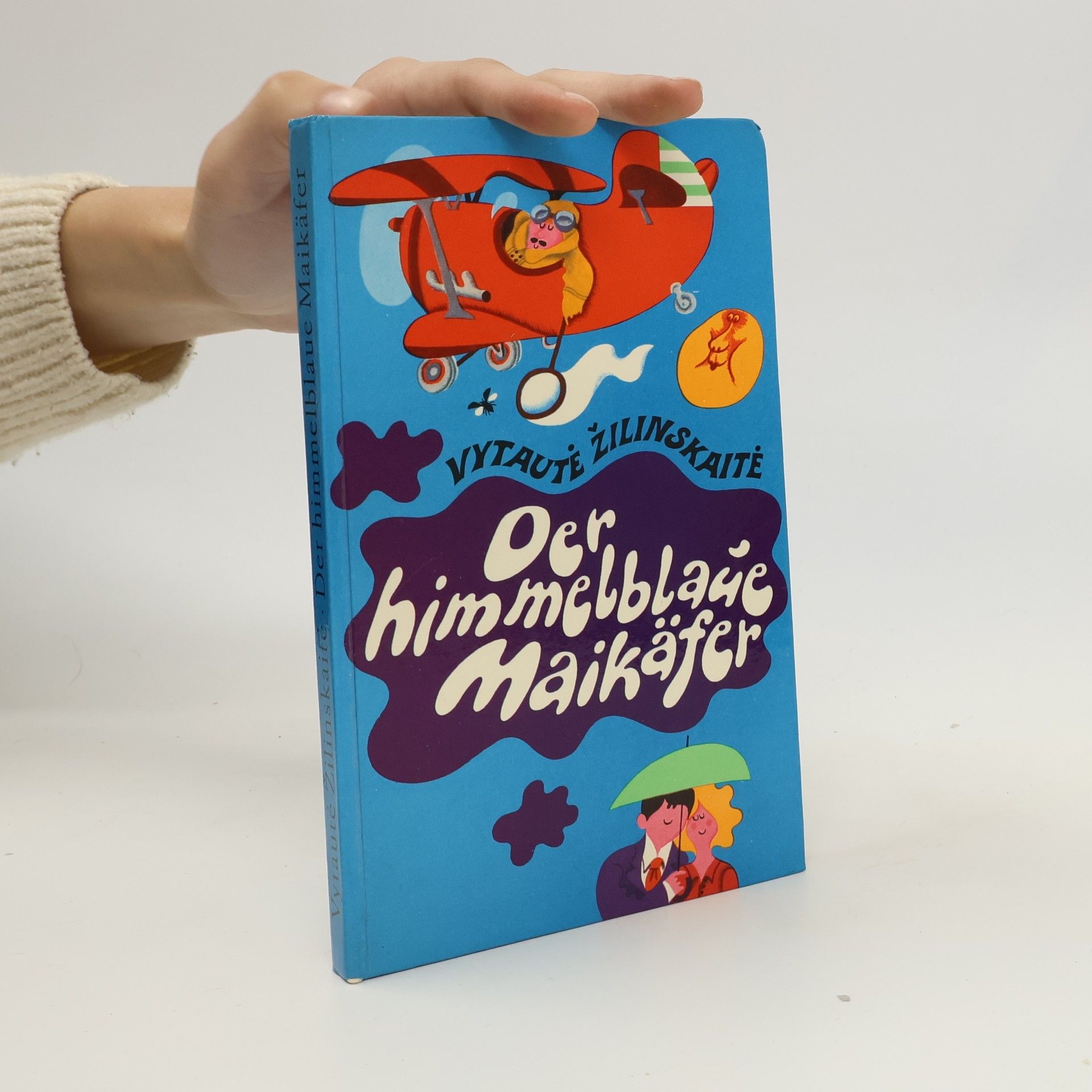 Vytautė Žilinskaitė Der himmelblaue Maikäfer