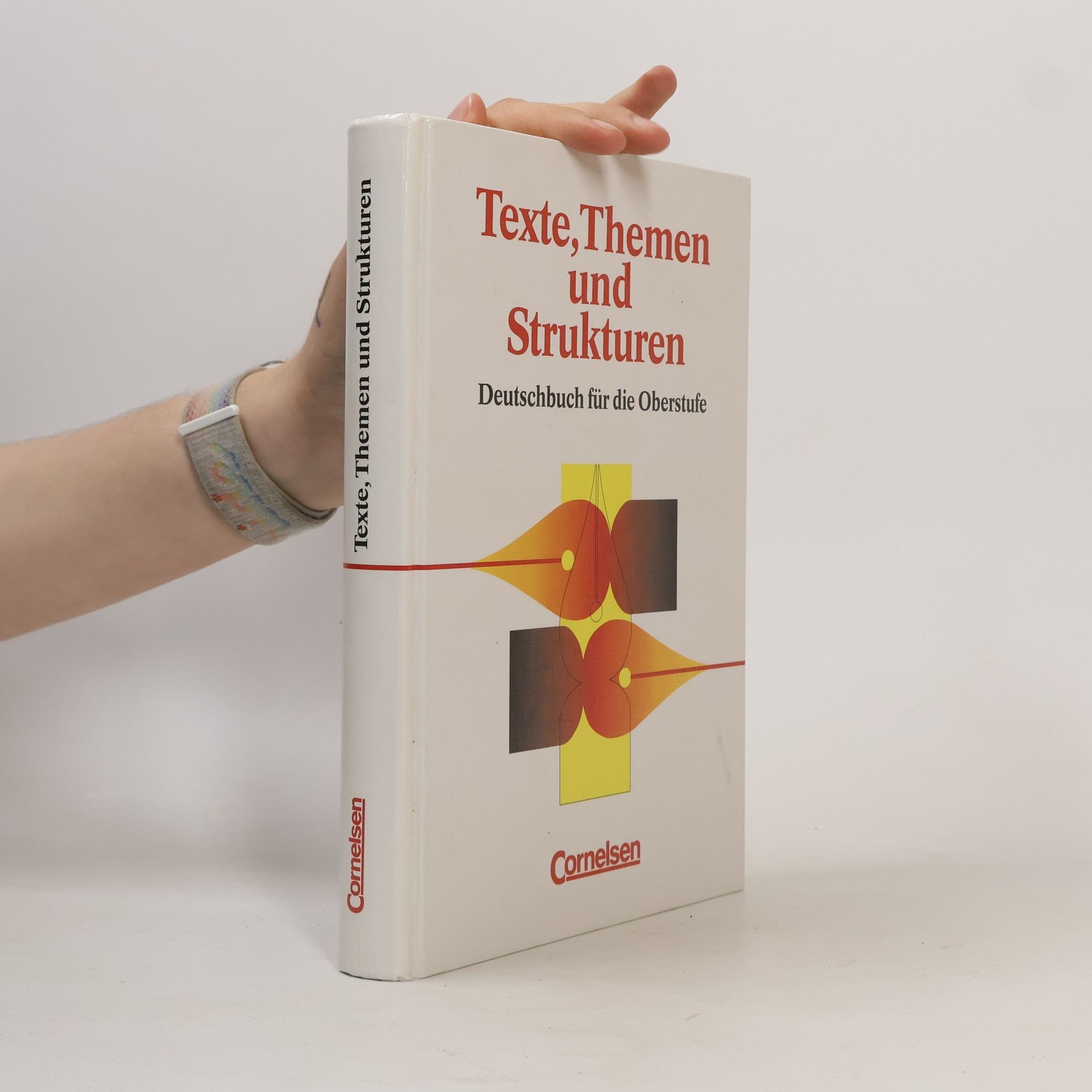 Texte, Themen und Strukturen. Deutschbuch für die Oberstufe