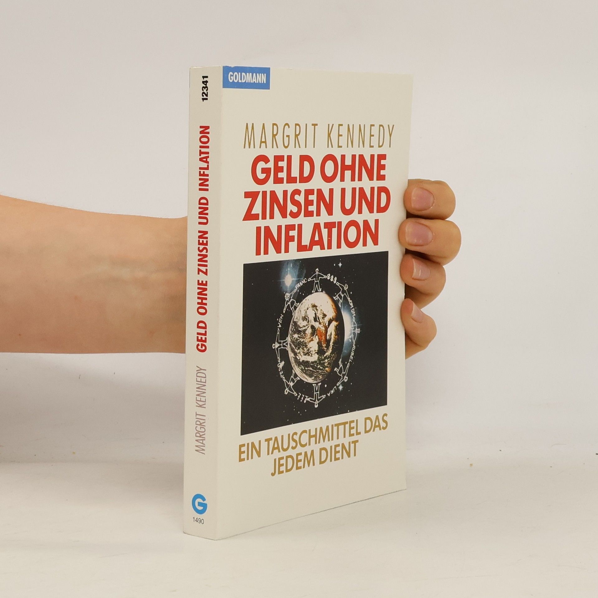 Margrit Kennedy Geld ohne Zinsen und Inflation