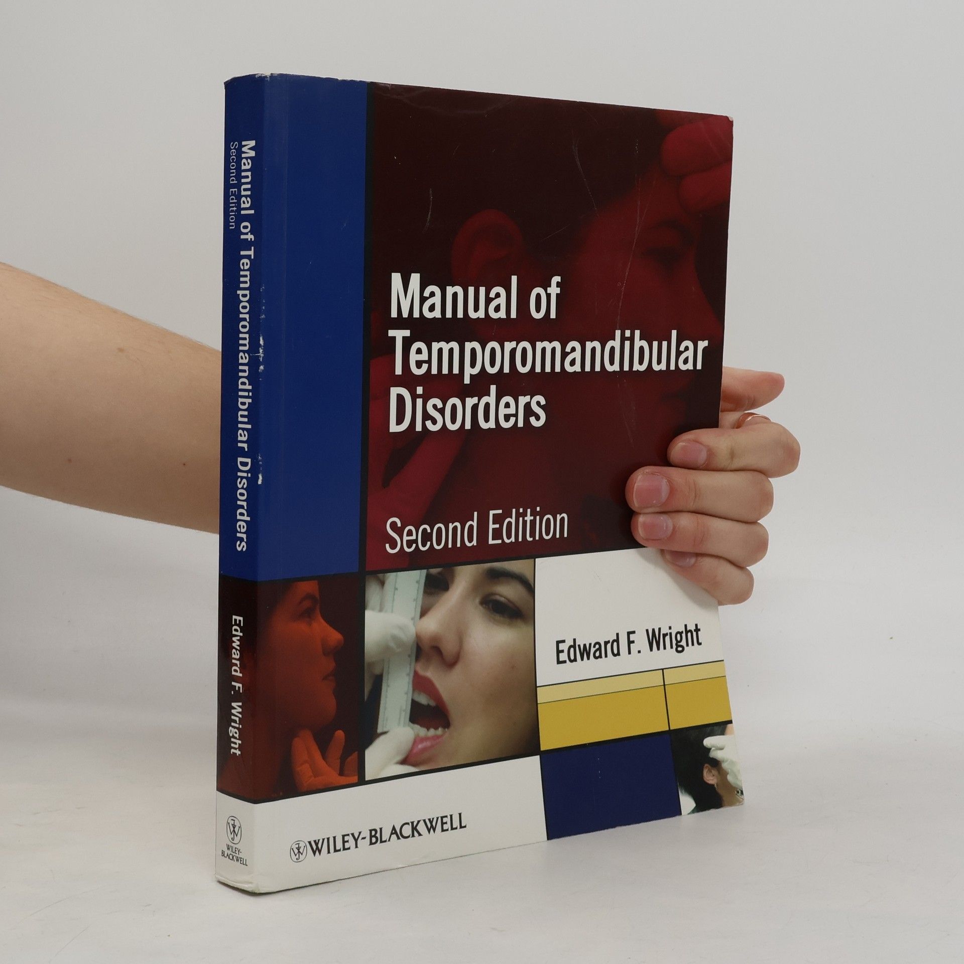 F. Edward Wright Manual of Temporomandibular Disorders