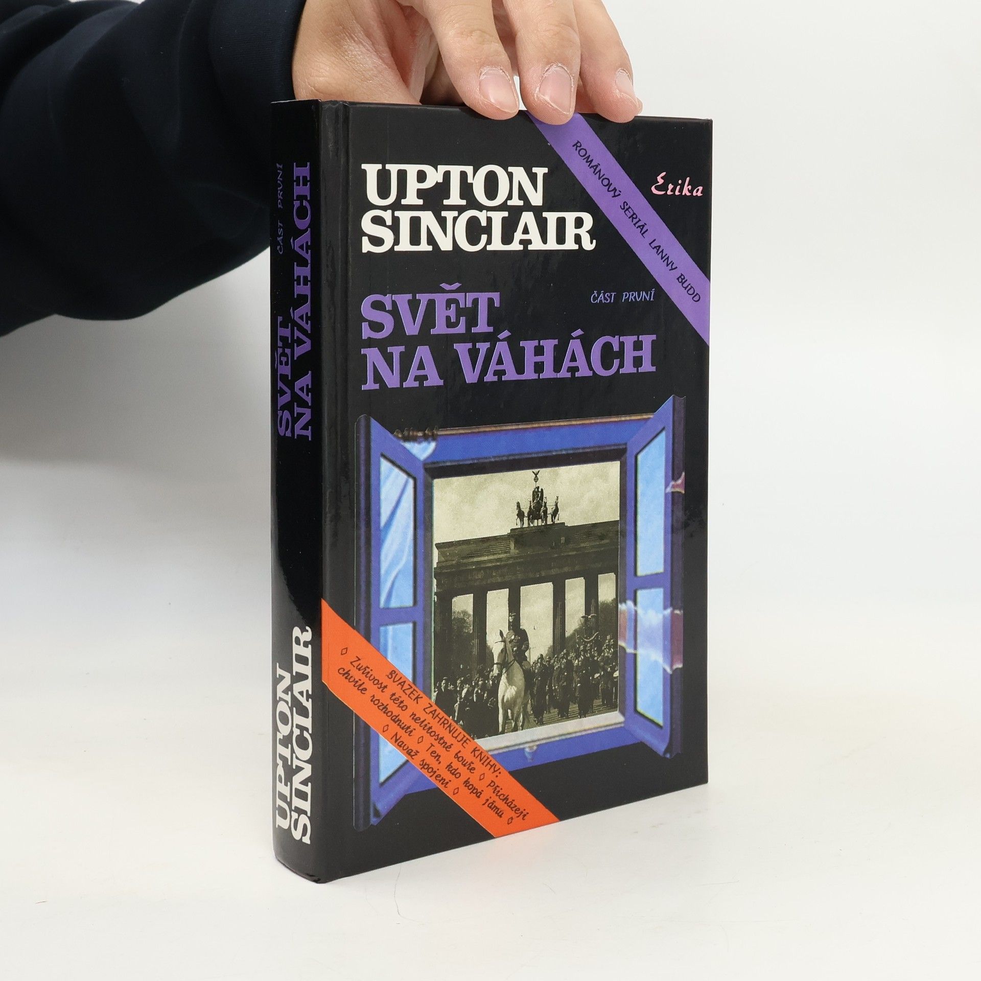 Upton Sinclair Svět na váhách. Část první
