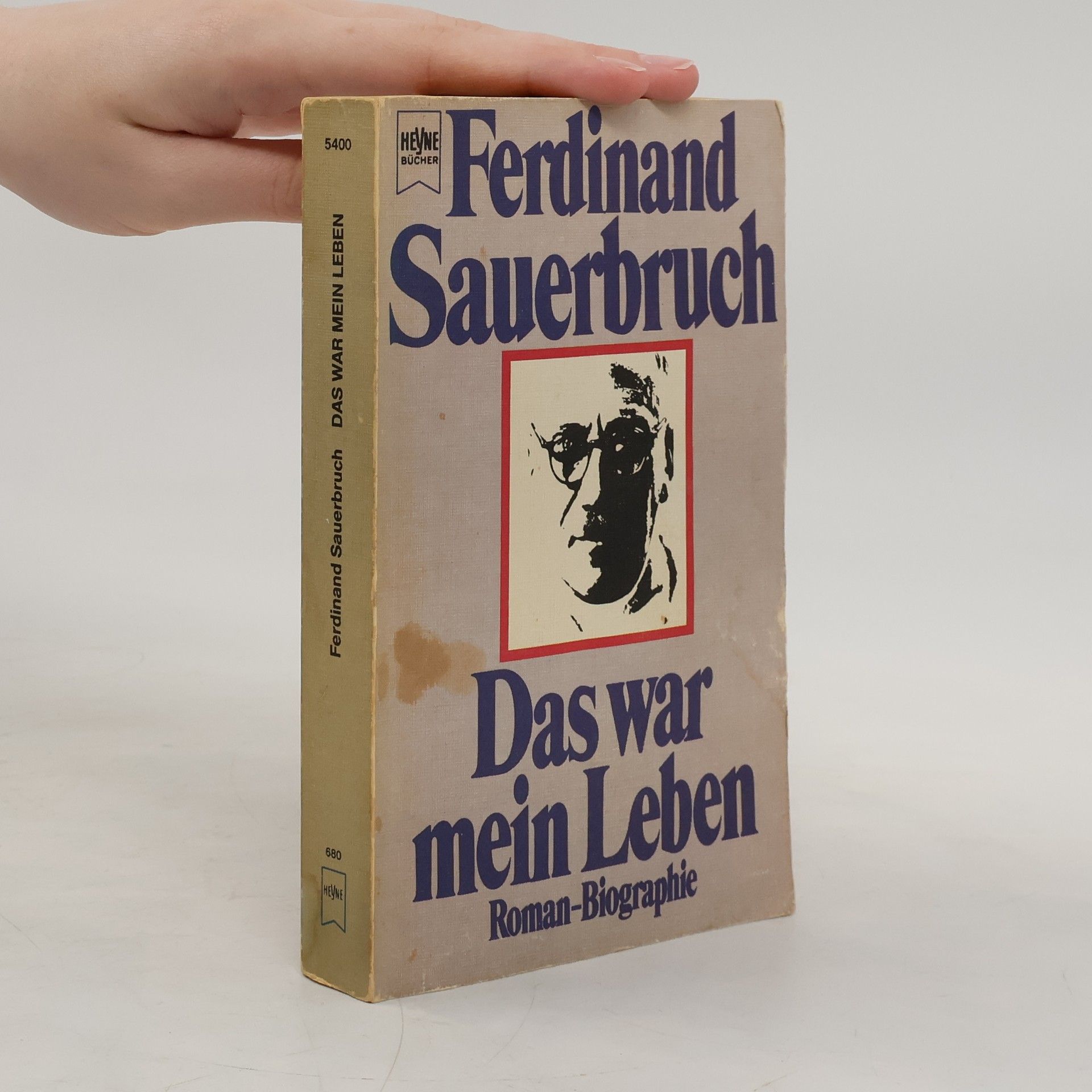 Ferdinand Sauerbruch Das war mein Leben