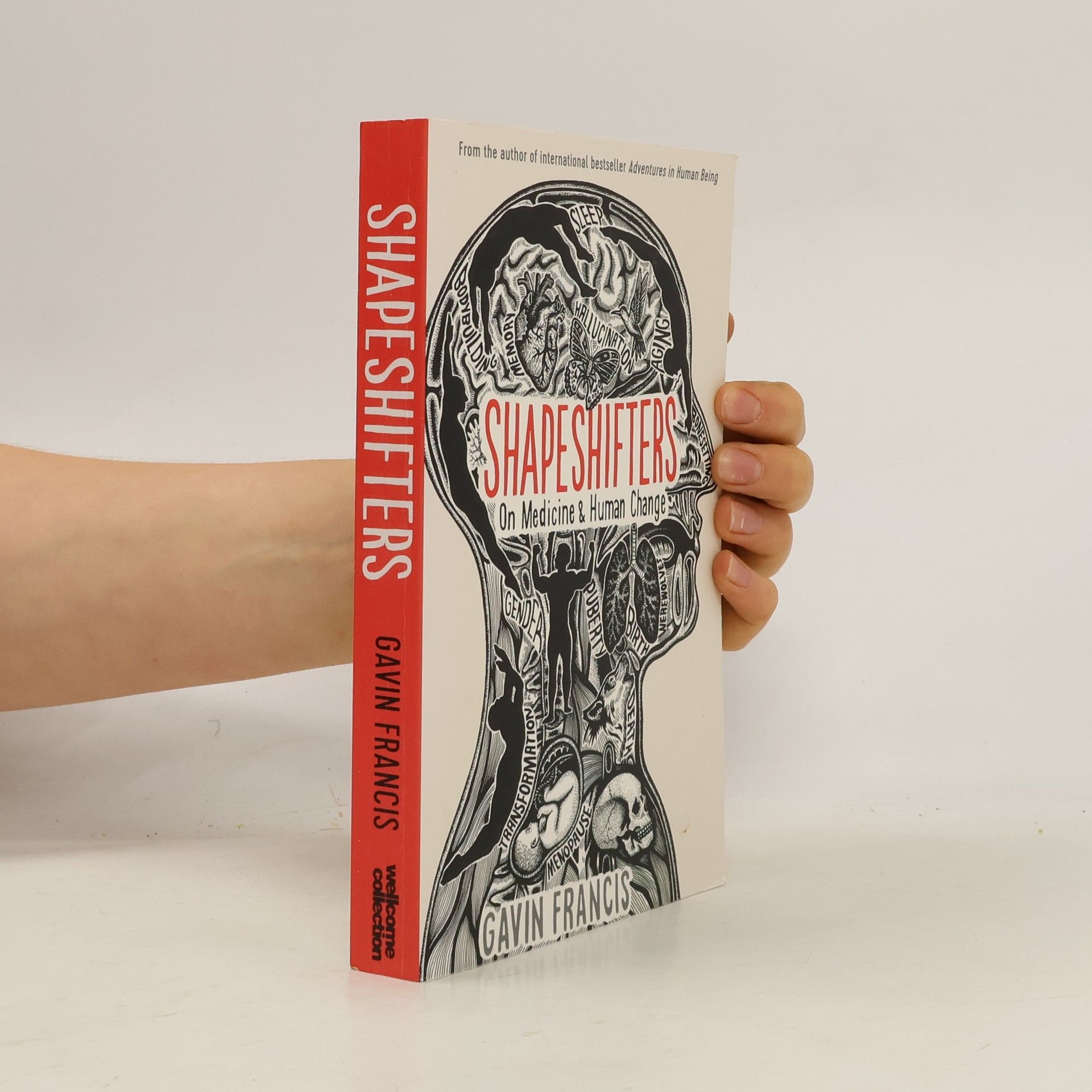 Gavin Francis Shapeshifters