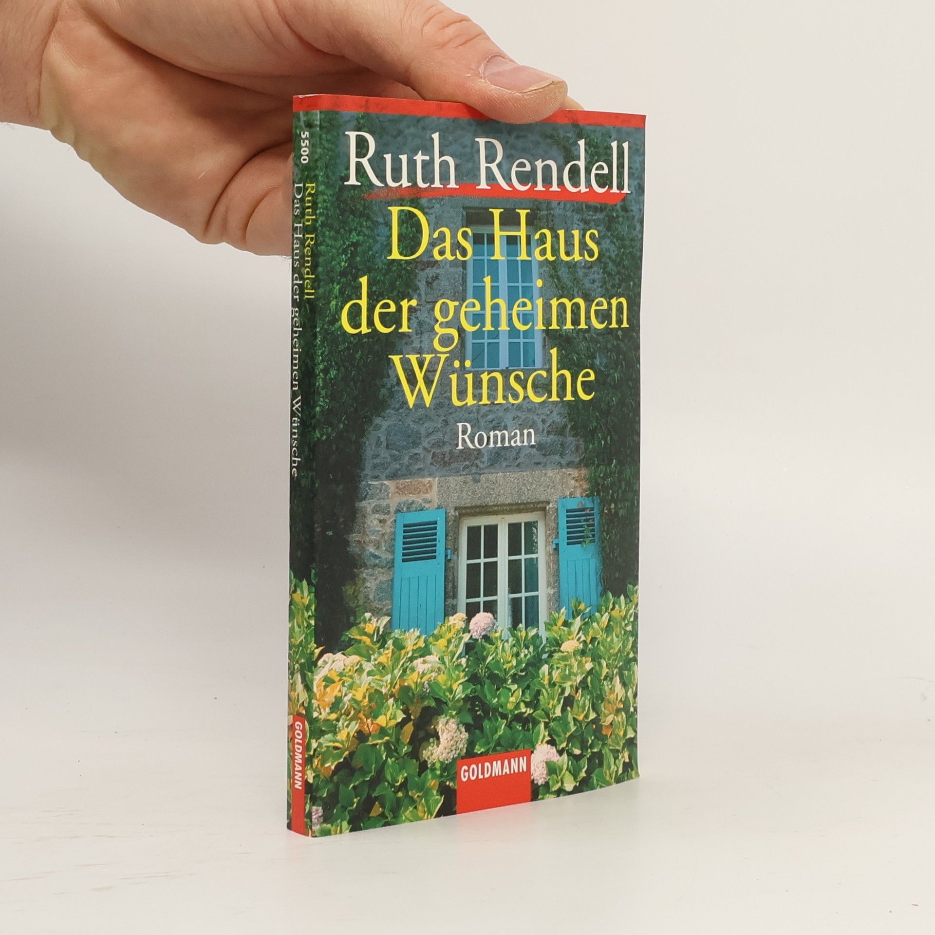 Ruth Rendell Das Haus der geheimen Wünsche