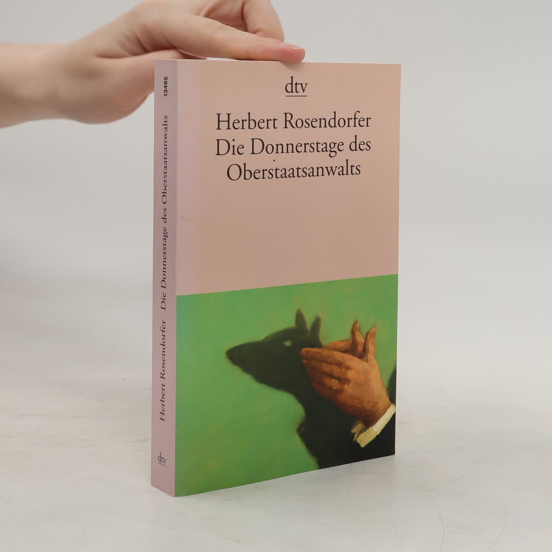 Herbert Rosendorfer Die Donnerstage des Oberstaatsanwalts
