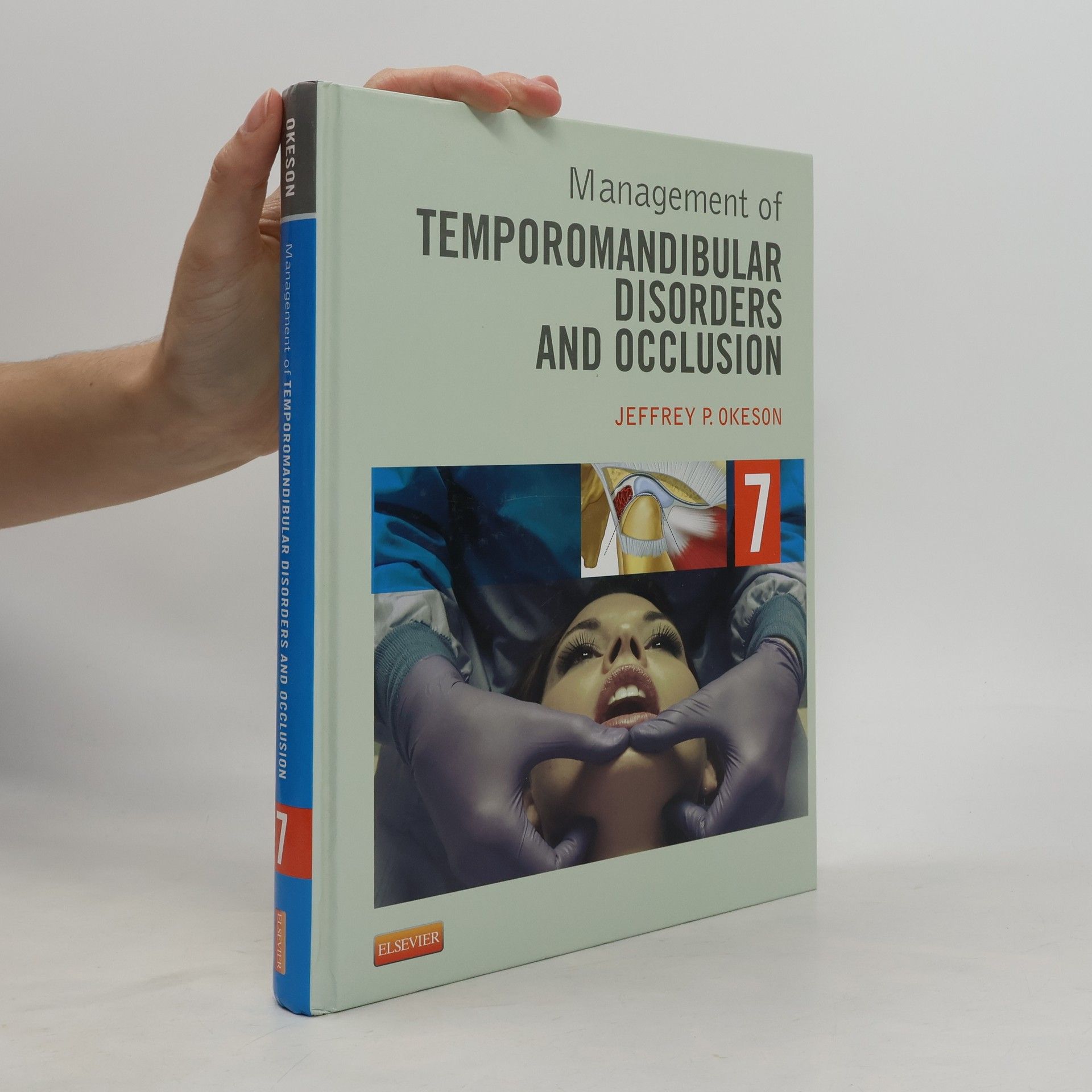 Jeffrey P. Okeson Management of Temporomandibular Disorders and Occlusion
