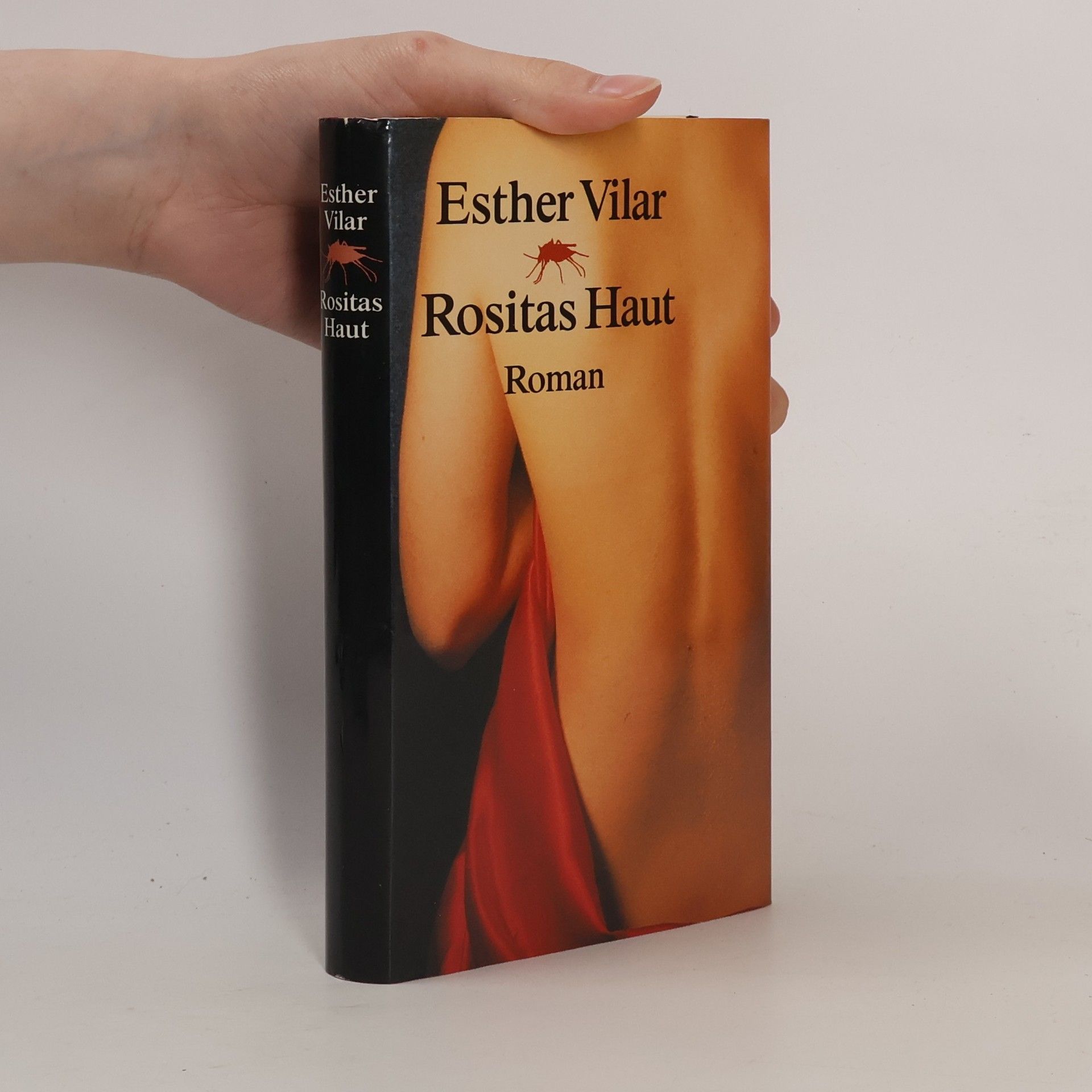 Esther Vilar Rositas Haut
