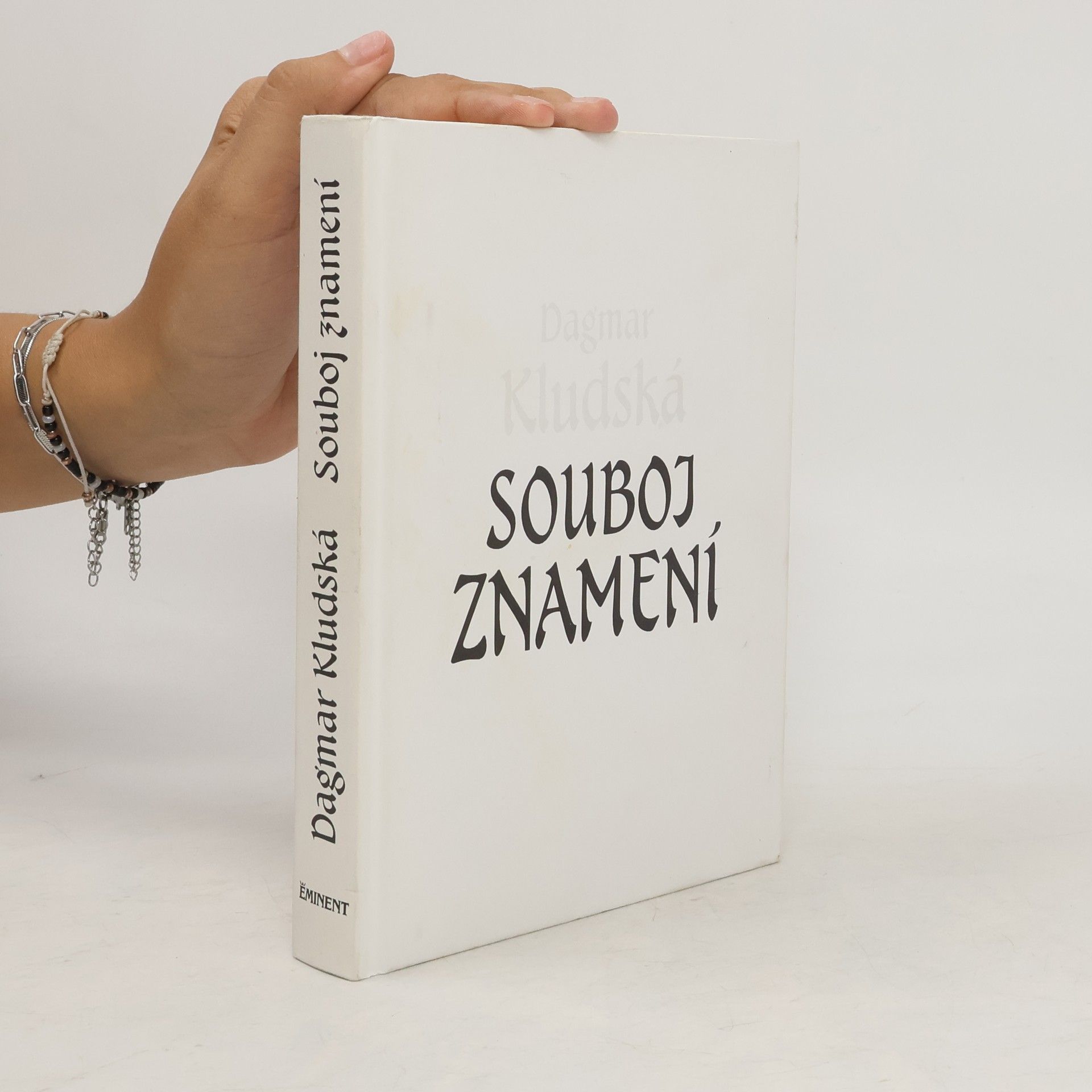 Dagmar Kludská Souboj znamení