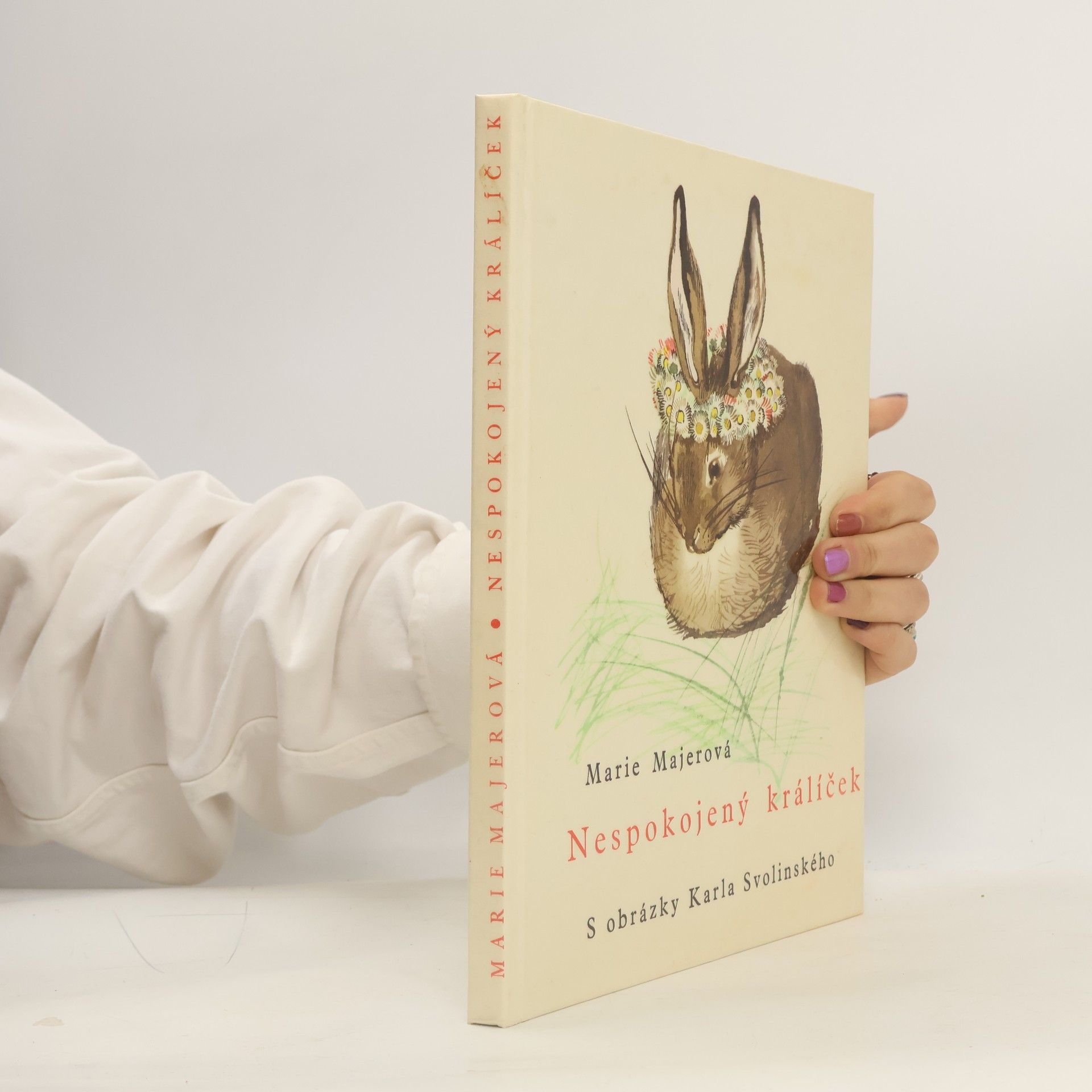 Marie Majerová Nespokojený králíček