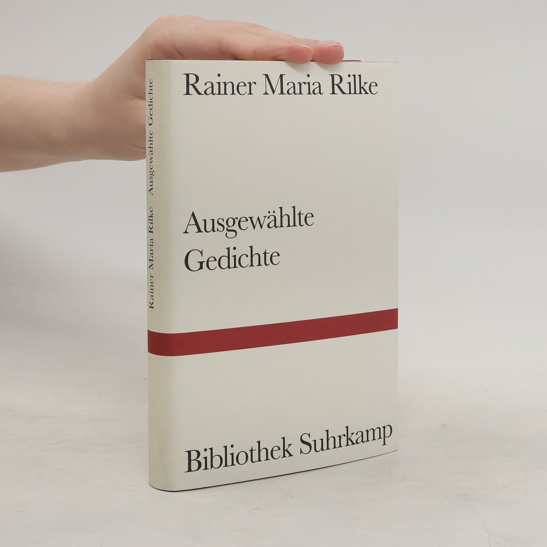 Rainer Maria Rilke Ausgewählte Gedichte