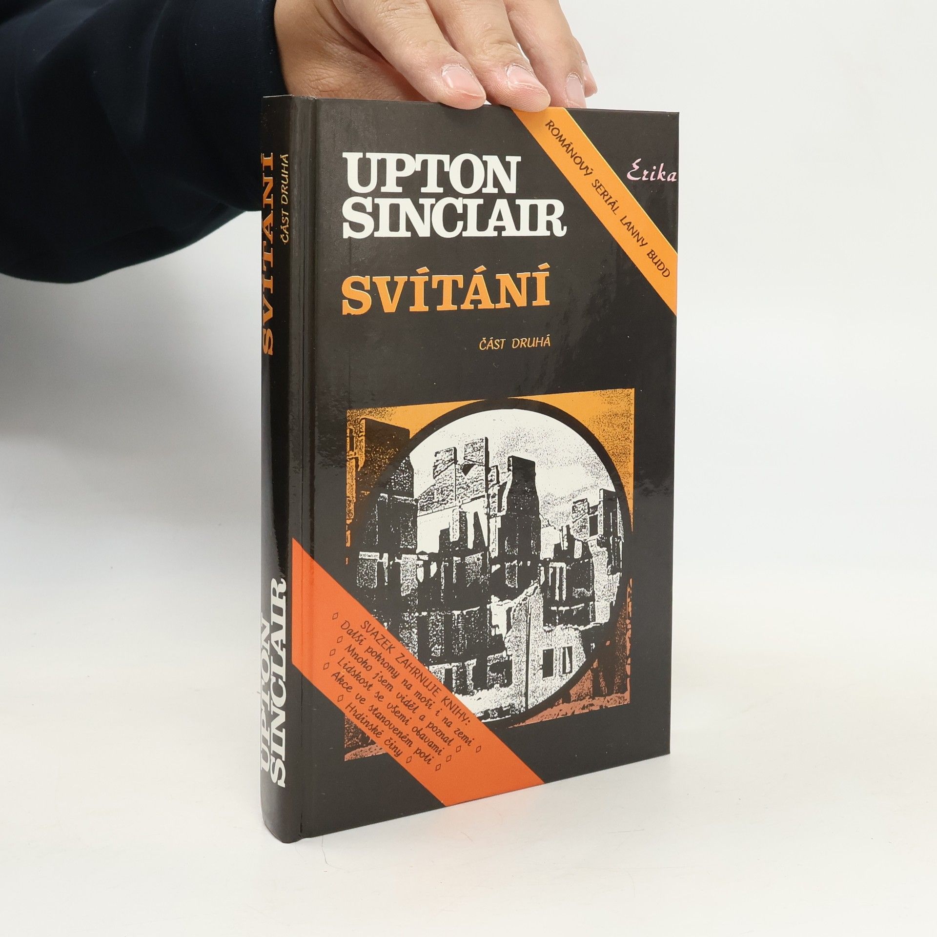 Upton Sinclair Svítání. Část druhá.