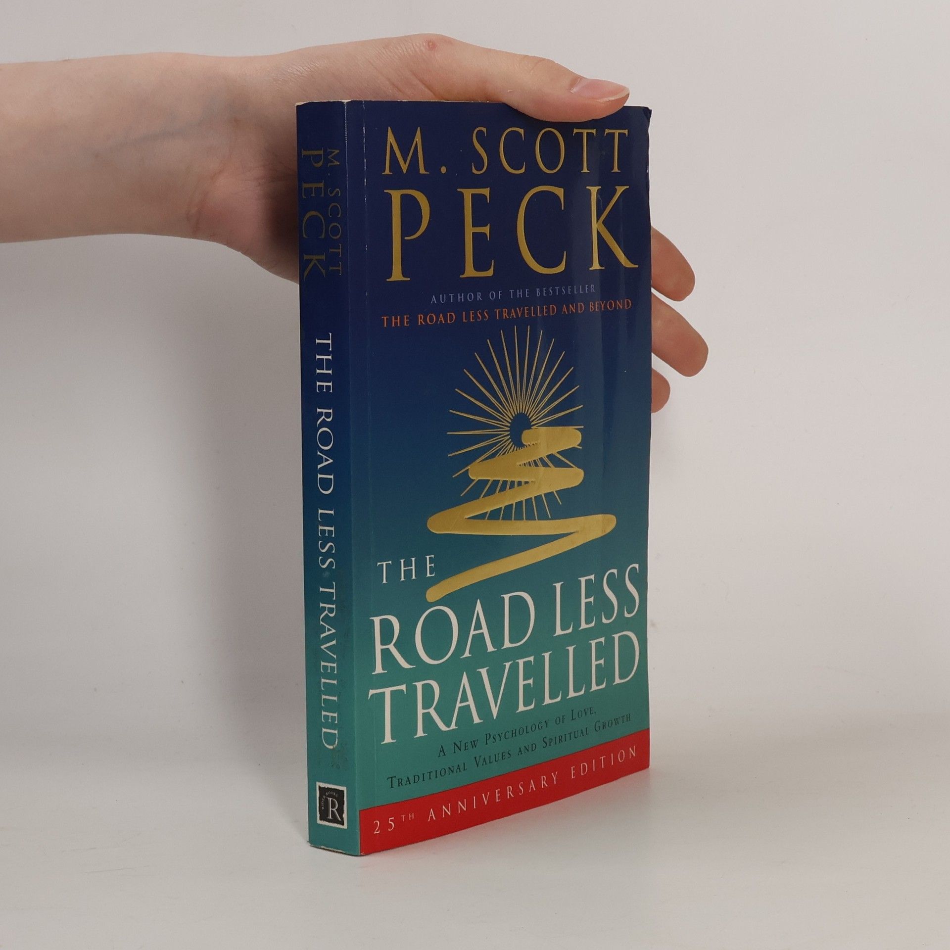 Morgan Scott Peck The road less travelled