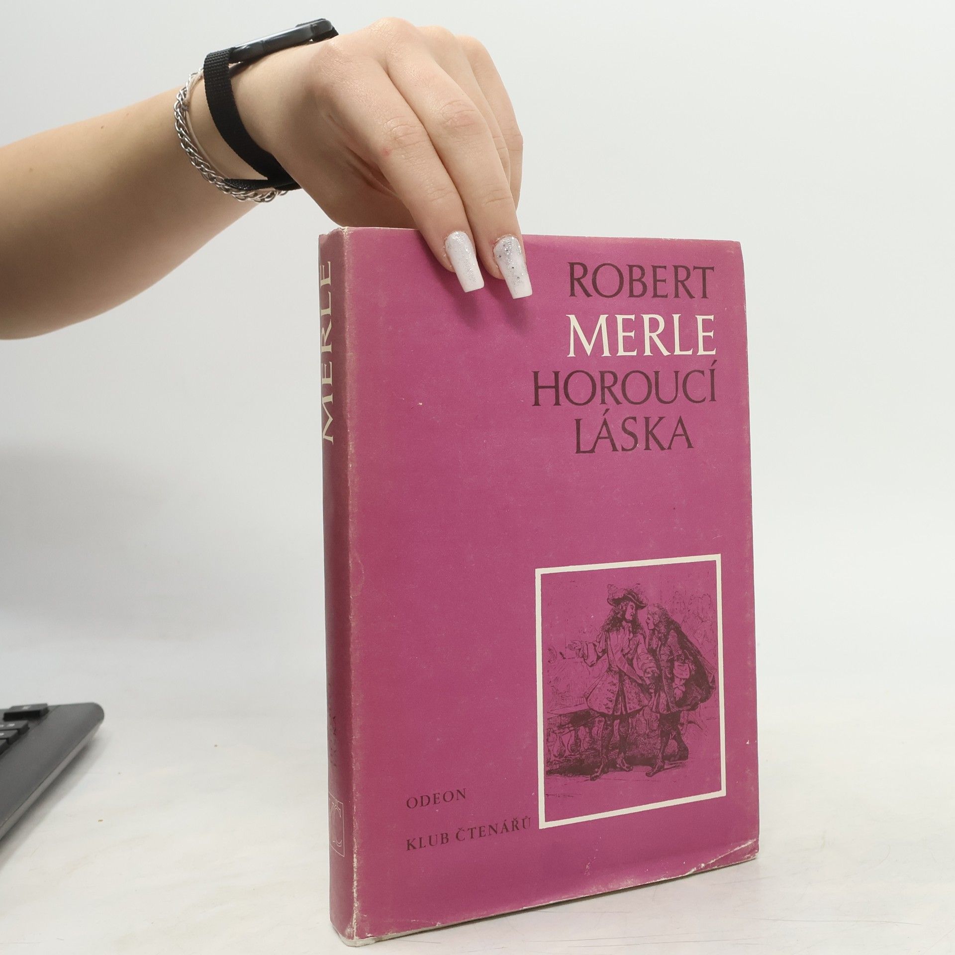 Robert Merle Horoucí láska