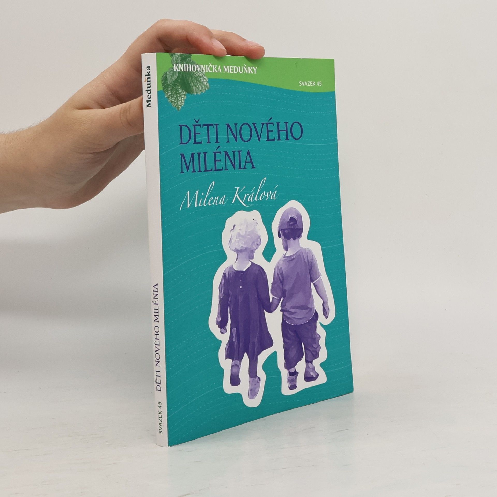 Milena Králová Děti nového milénia