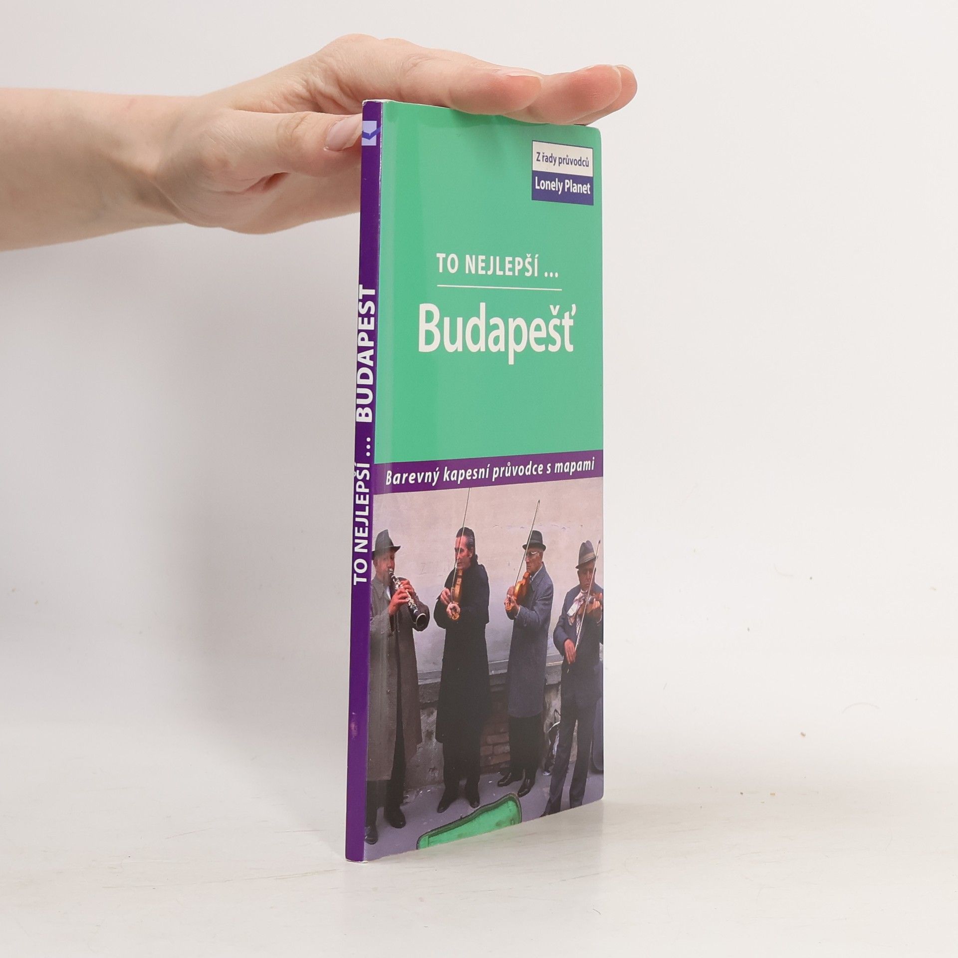 To nejlepší... Budapešť