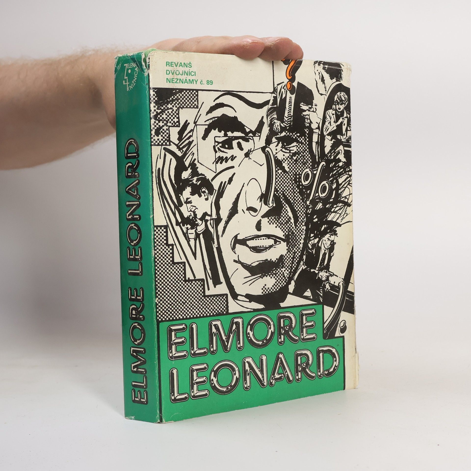 Elmore Leonard Revanš. Dvojníci. Neznámy č. 89