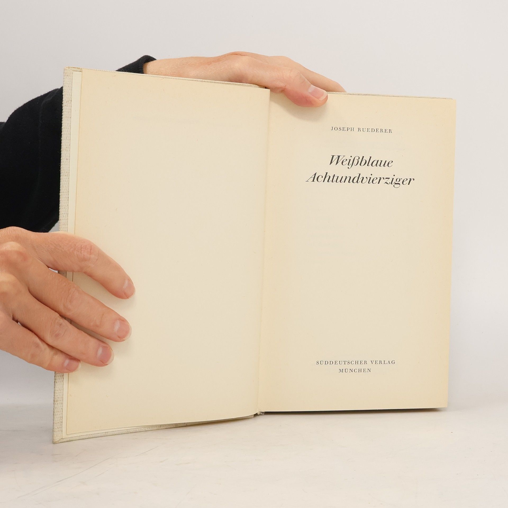 Joseph Ruederer Weißblaue Achtundvierziger