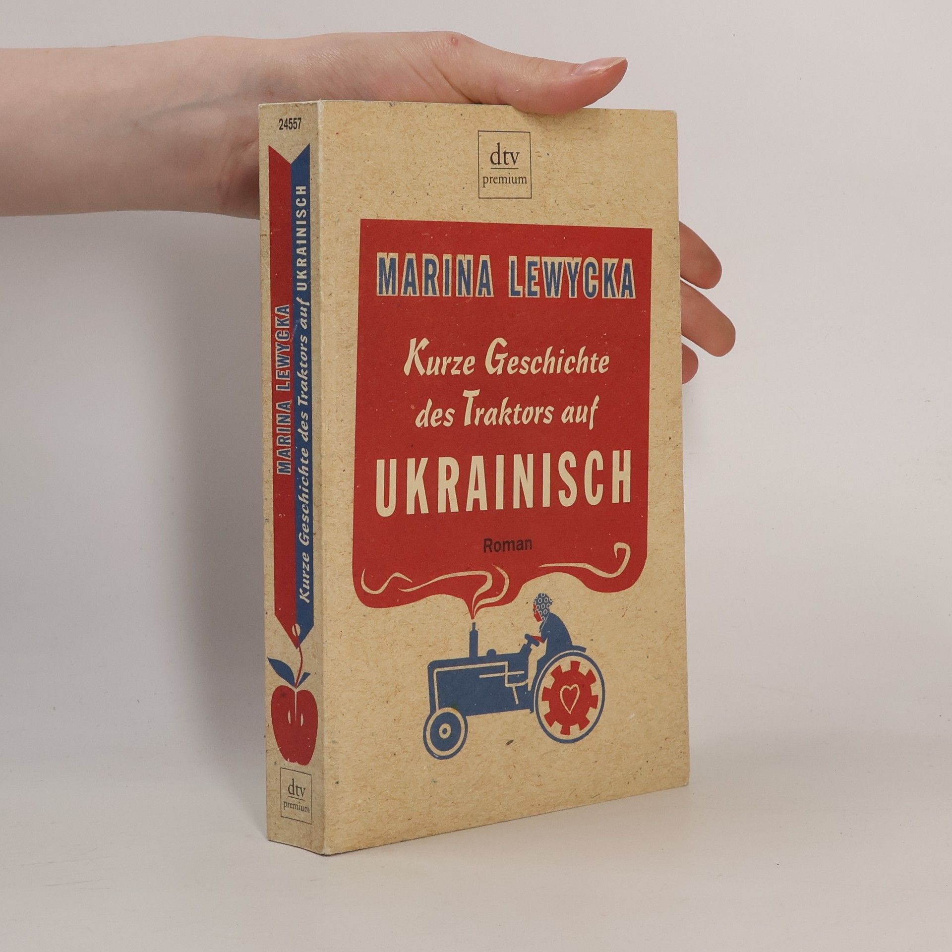 Marina Lewycka Kurze Geschichte des Traktors auf Ukrainisch