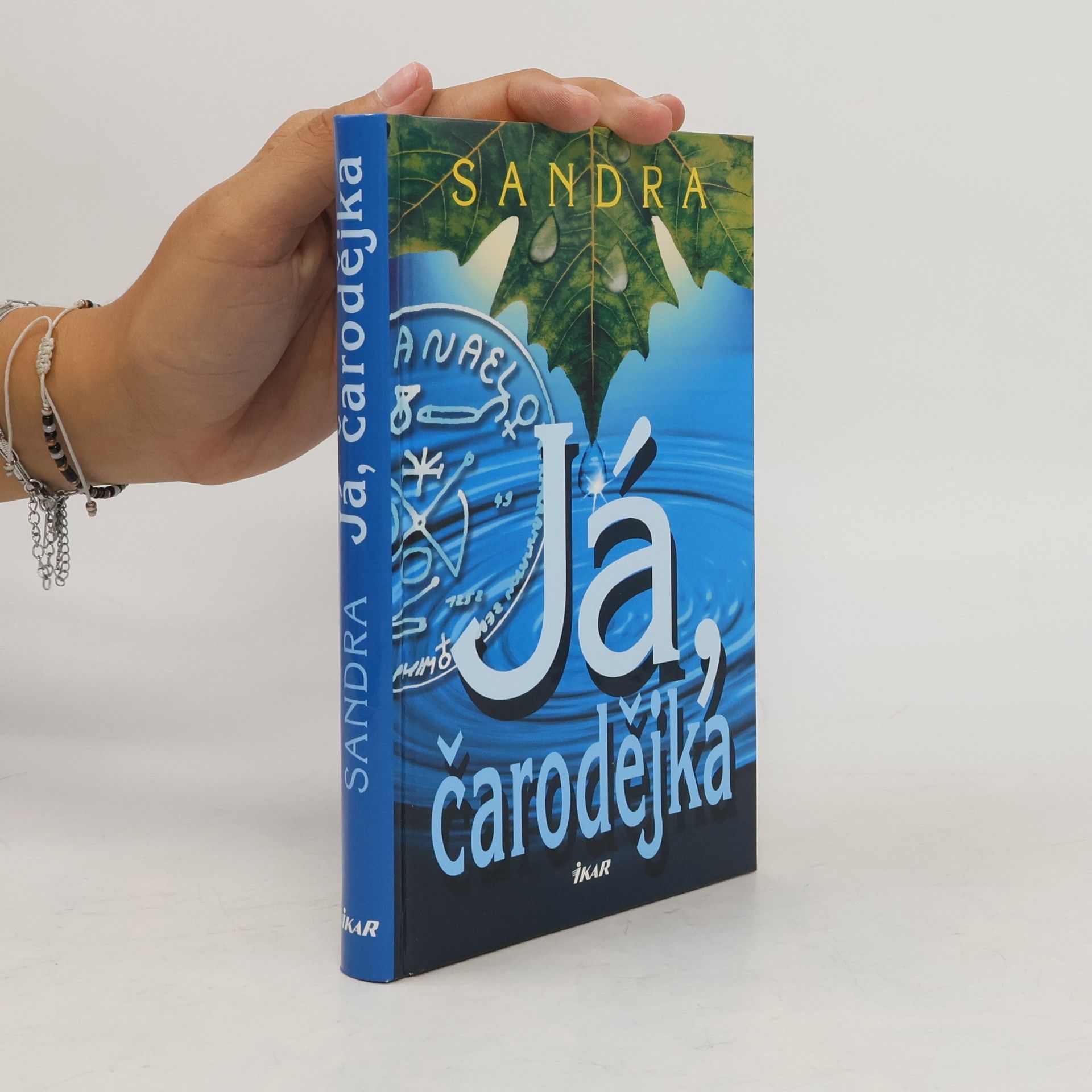 Sandra Já, čarodějka