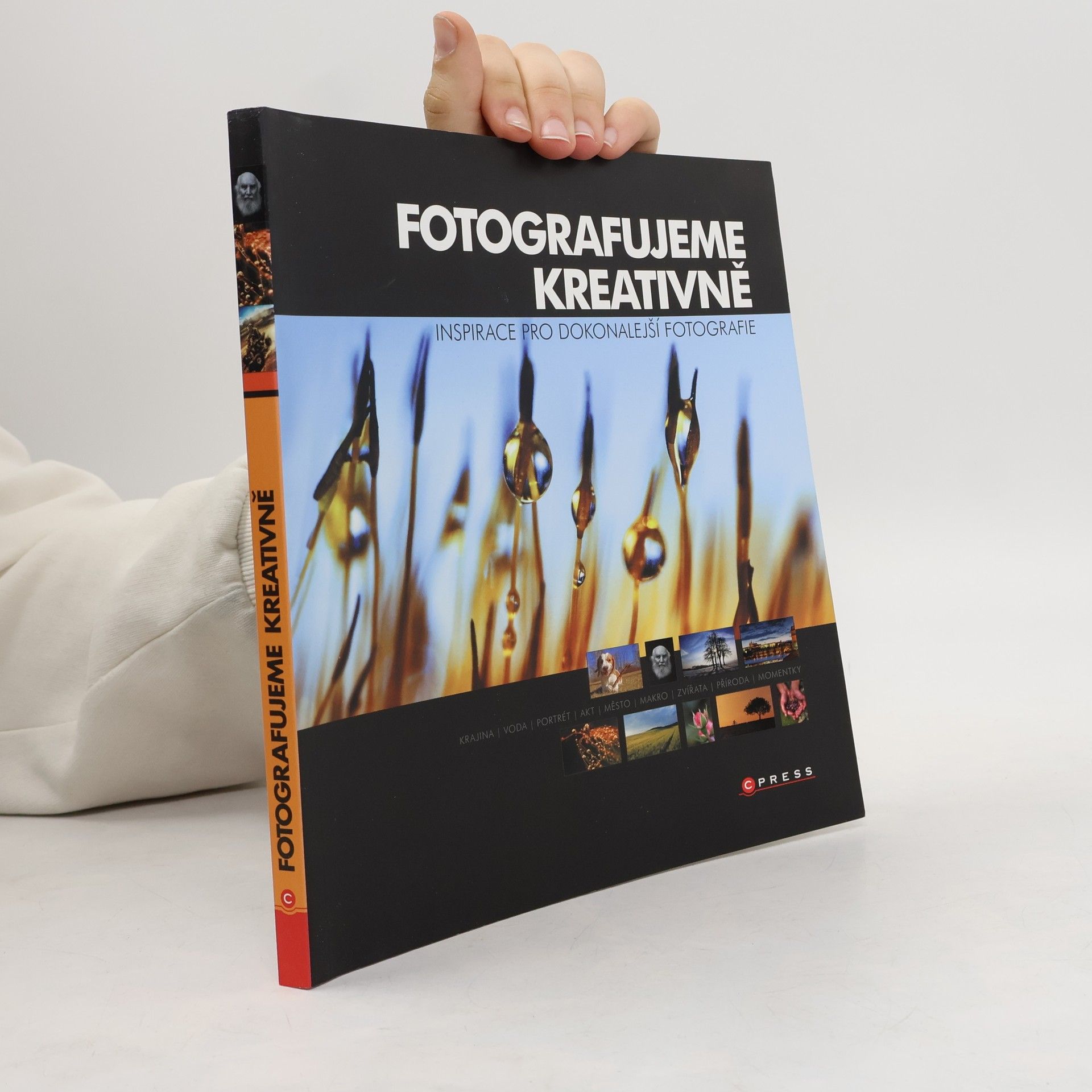 Various authors Fotografujeme kreativně