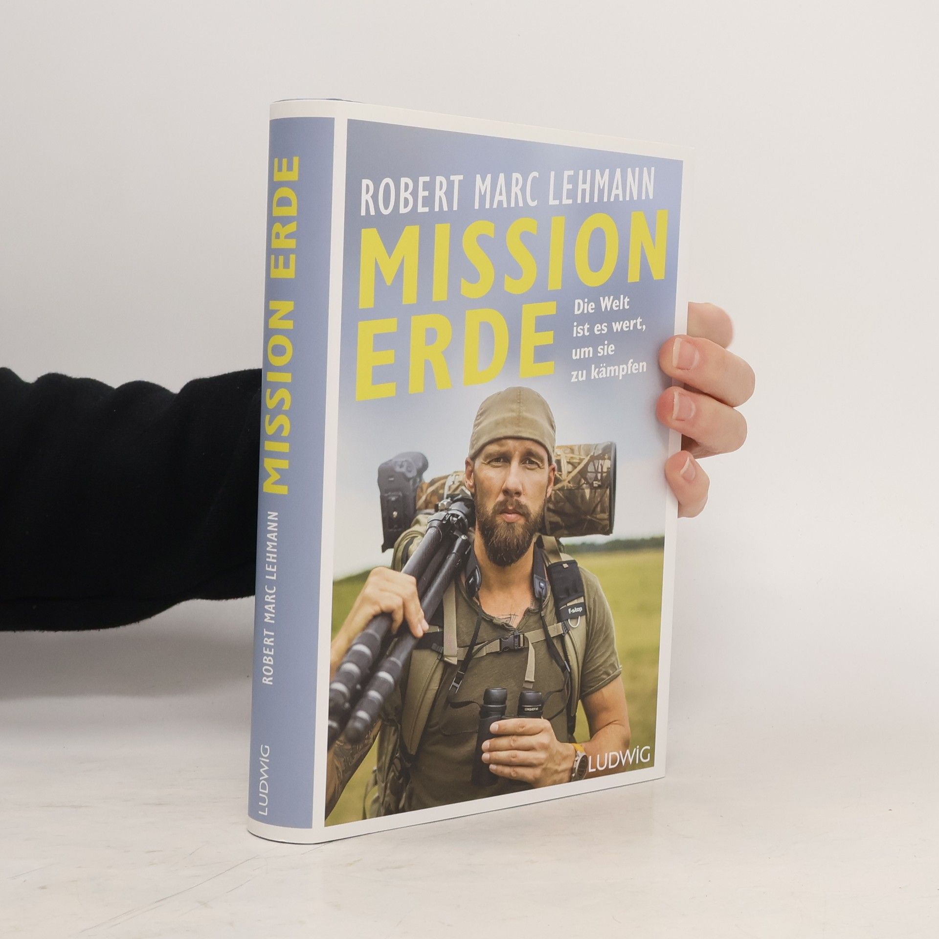 Robert Marc Lehmann Mission Erde - Die Welt ist es wert, um sie zu kämpfen