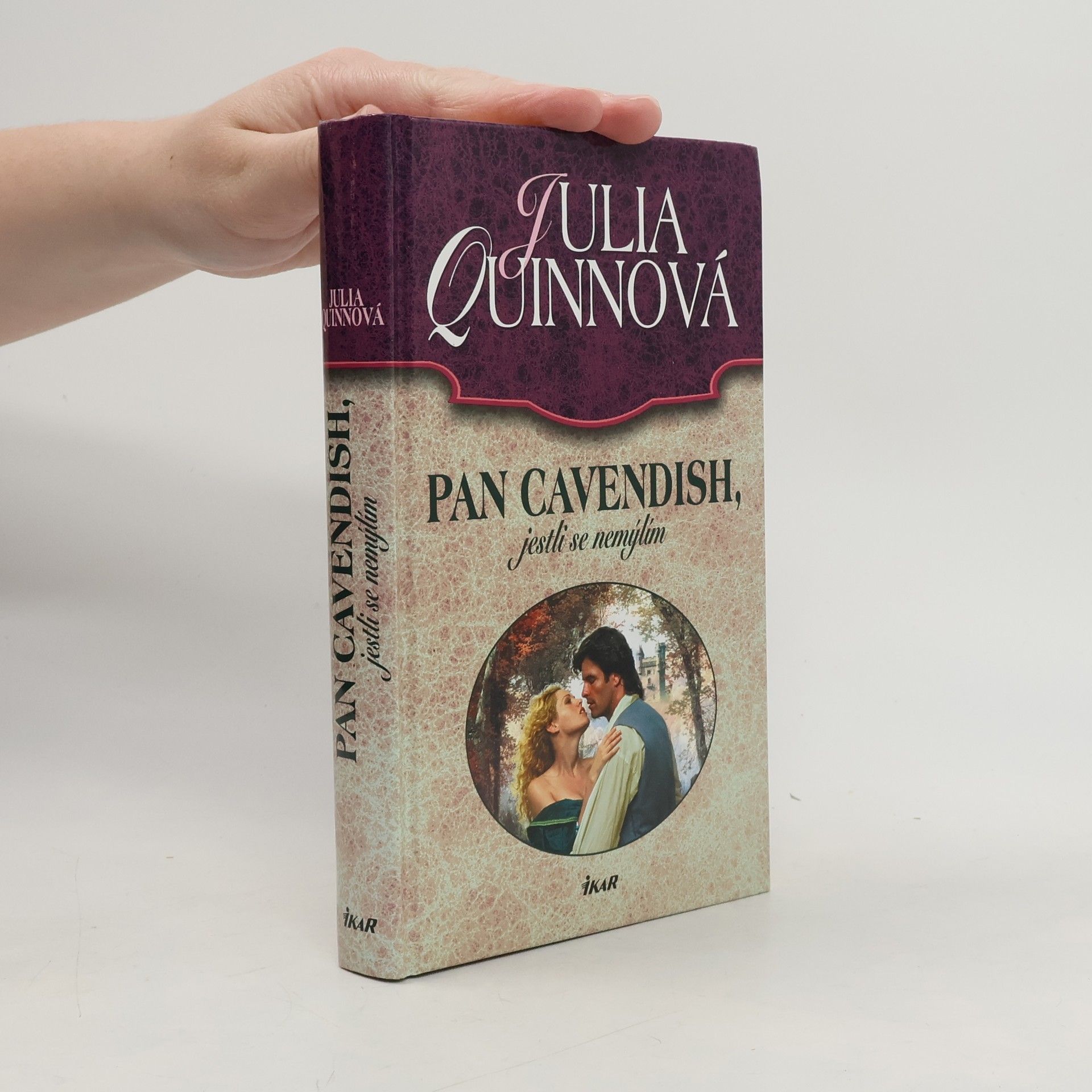 Julia Quinn Pan Cavendish, jestli se nemýlím
