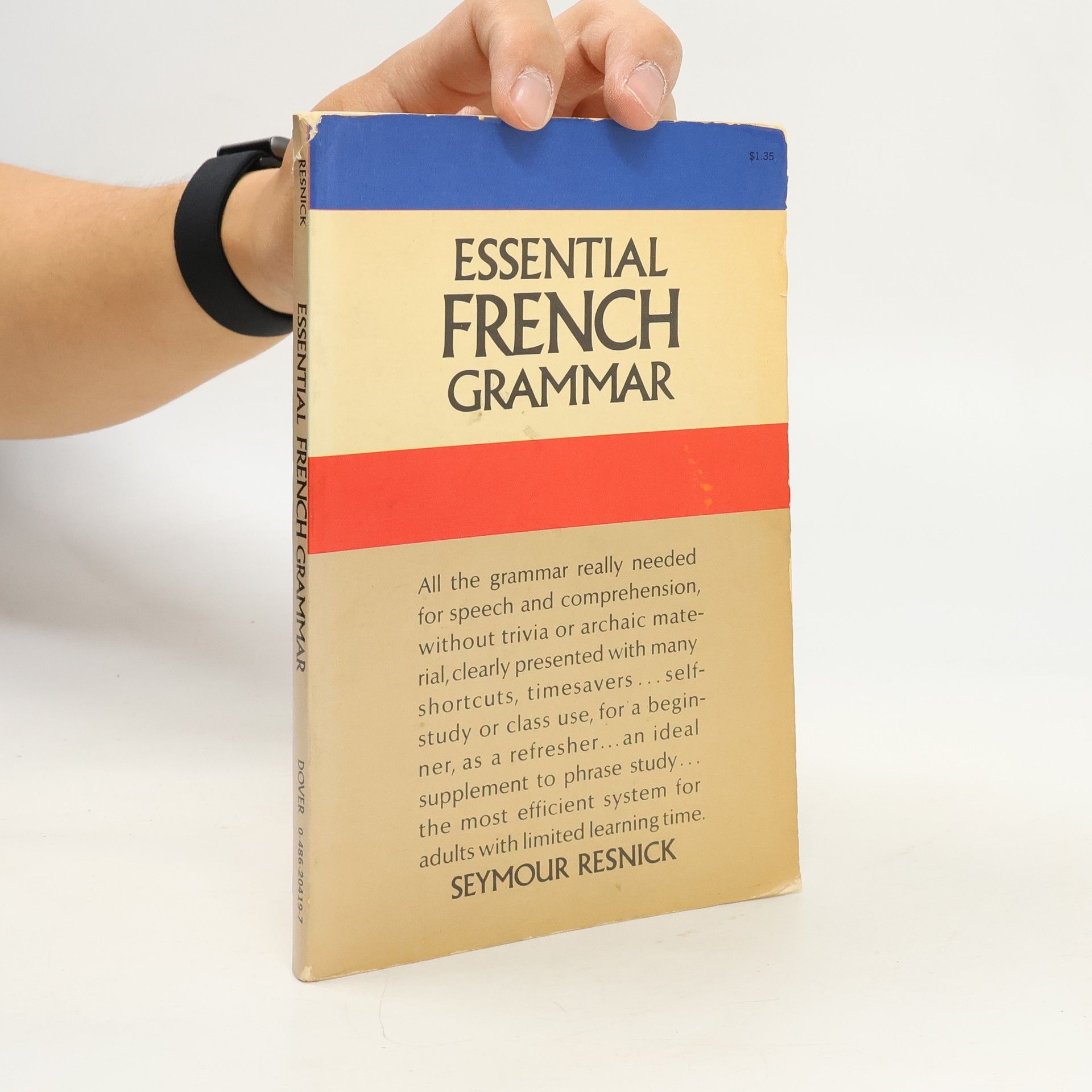 Seymour Resnick Essential French Grammar