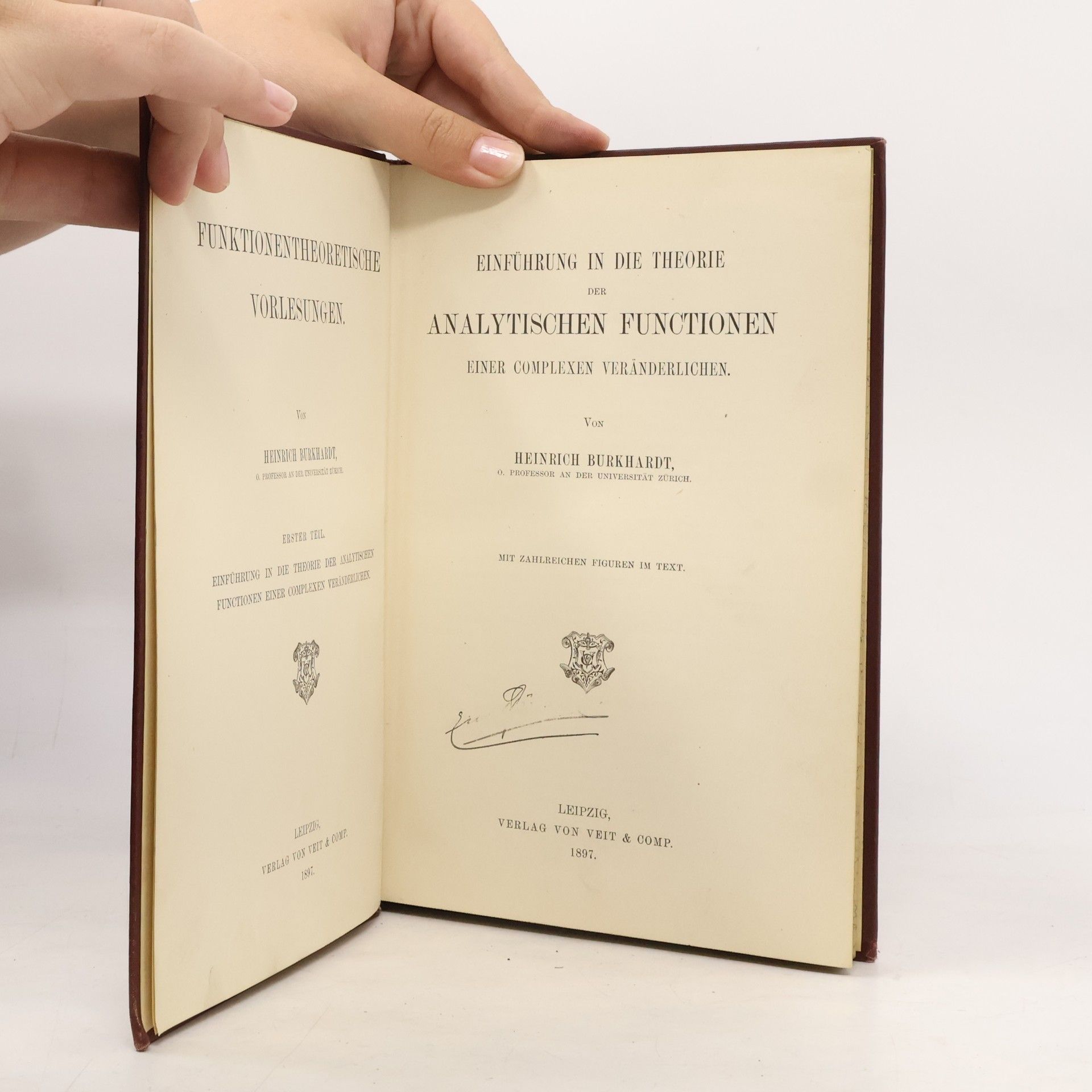 Heinrich Burkhardt Einführung In Die Theorie Der Analytischen Funktionen Einer Komplexen Veränderlichen
